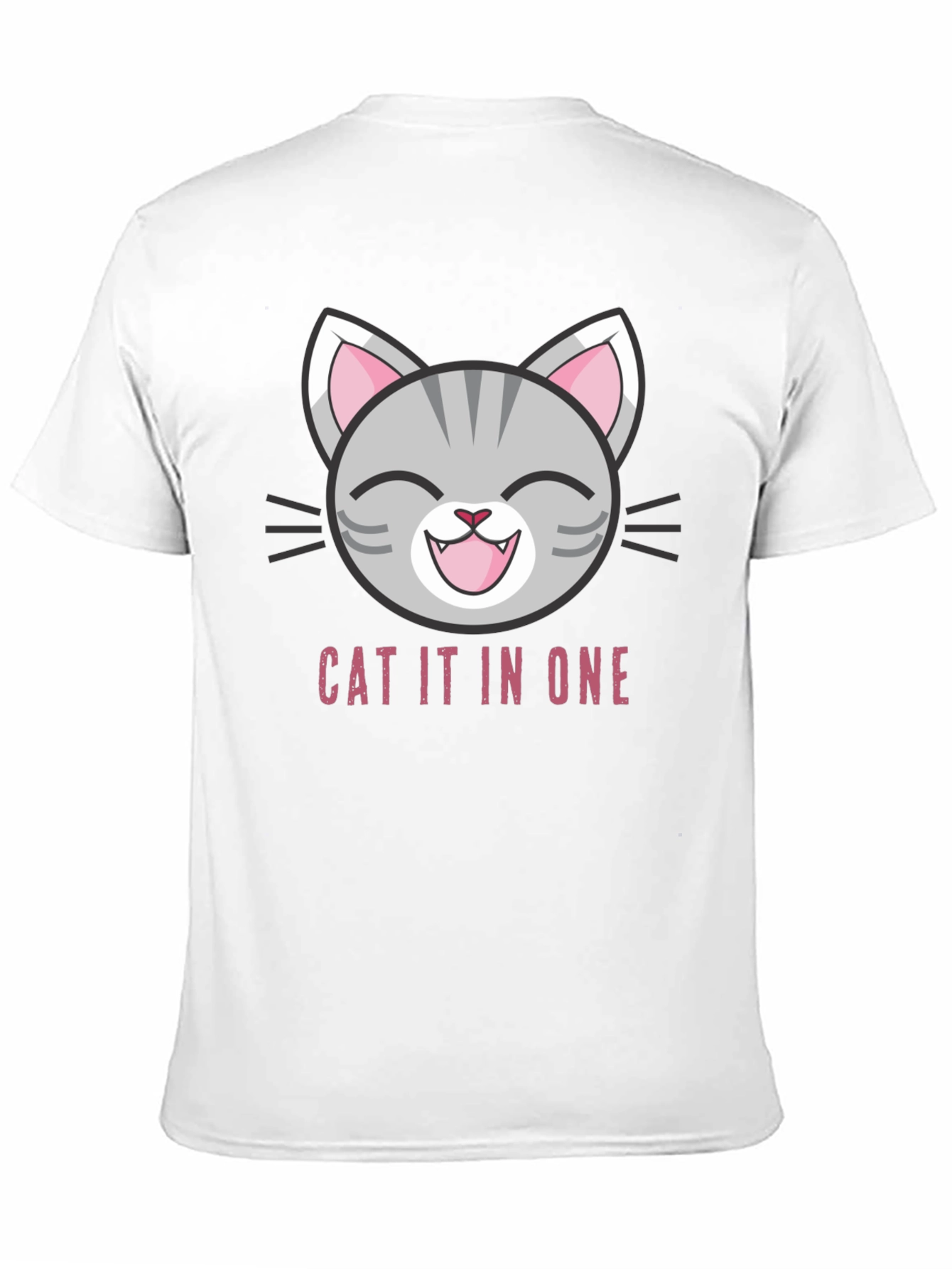 Funny Cat It In One T-Shirt