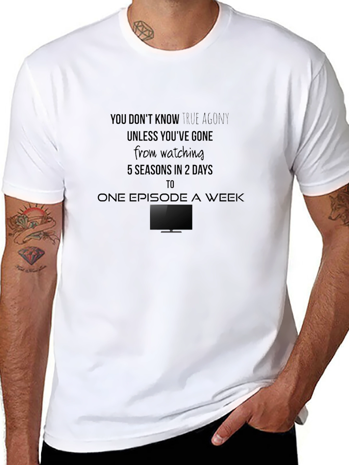 True Agony T-Shirt - Binge Watching Humor Tee