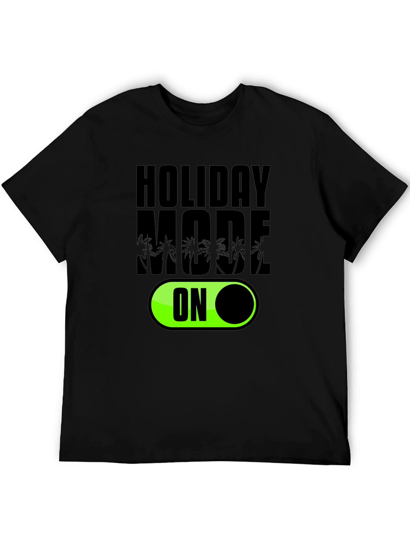 Holiday Mode ON Black Graphic Tee