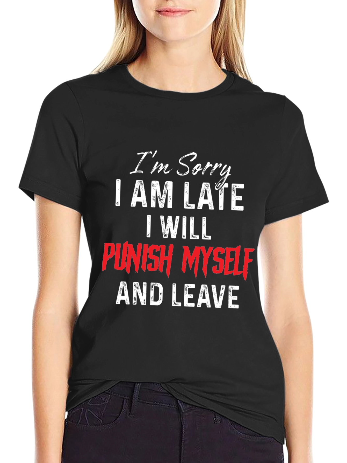 Funny Im Sorry T-Shirt
