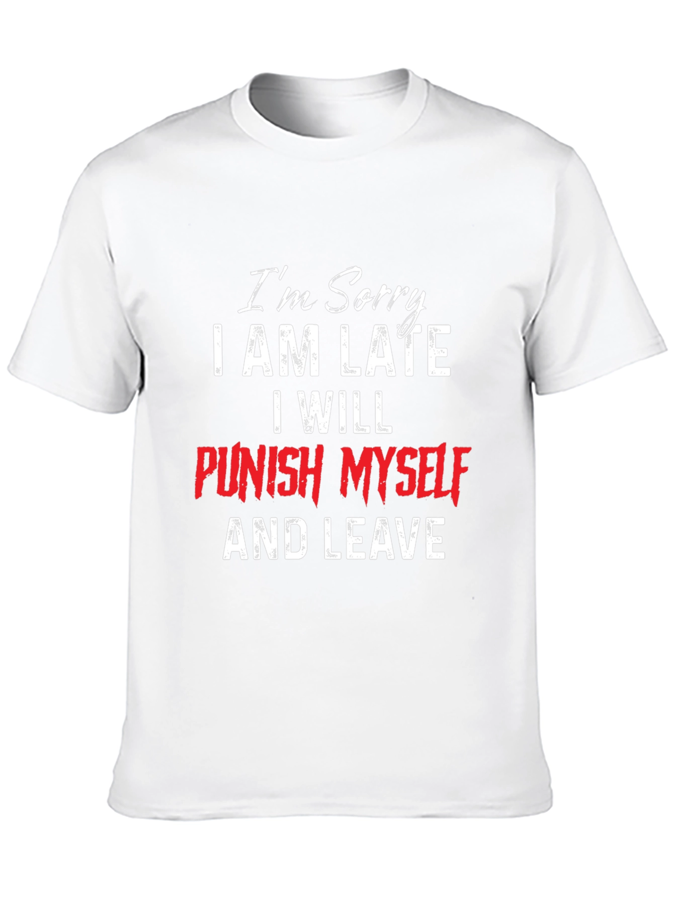 Funny Im Sorry T-Shirt