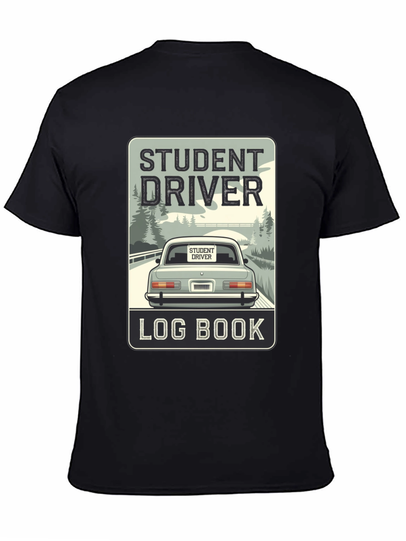 Student Driver Log Book T-Shirt - Driving School Tee