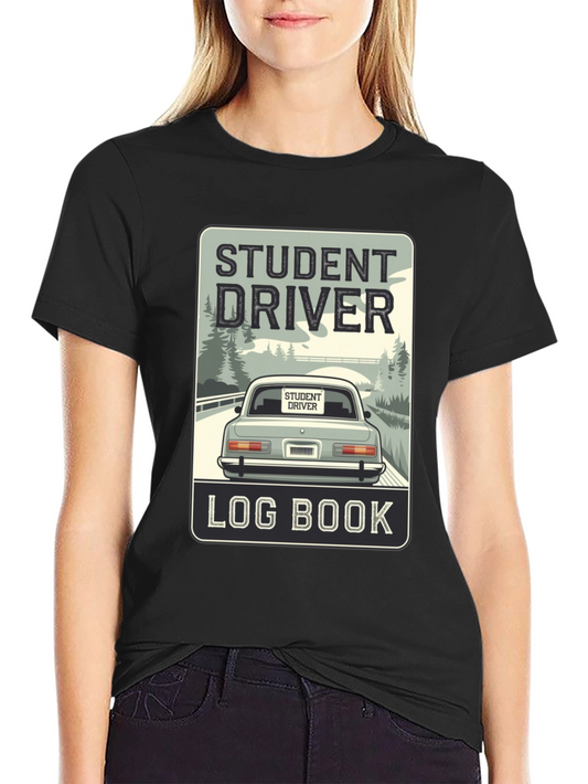 Student Driver Log Book T-Shirt - Driving School Tee