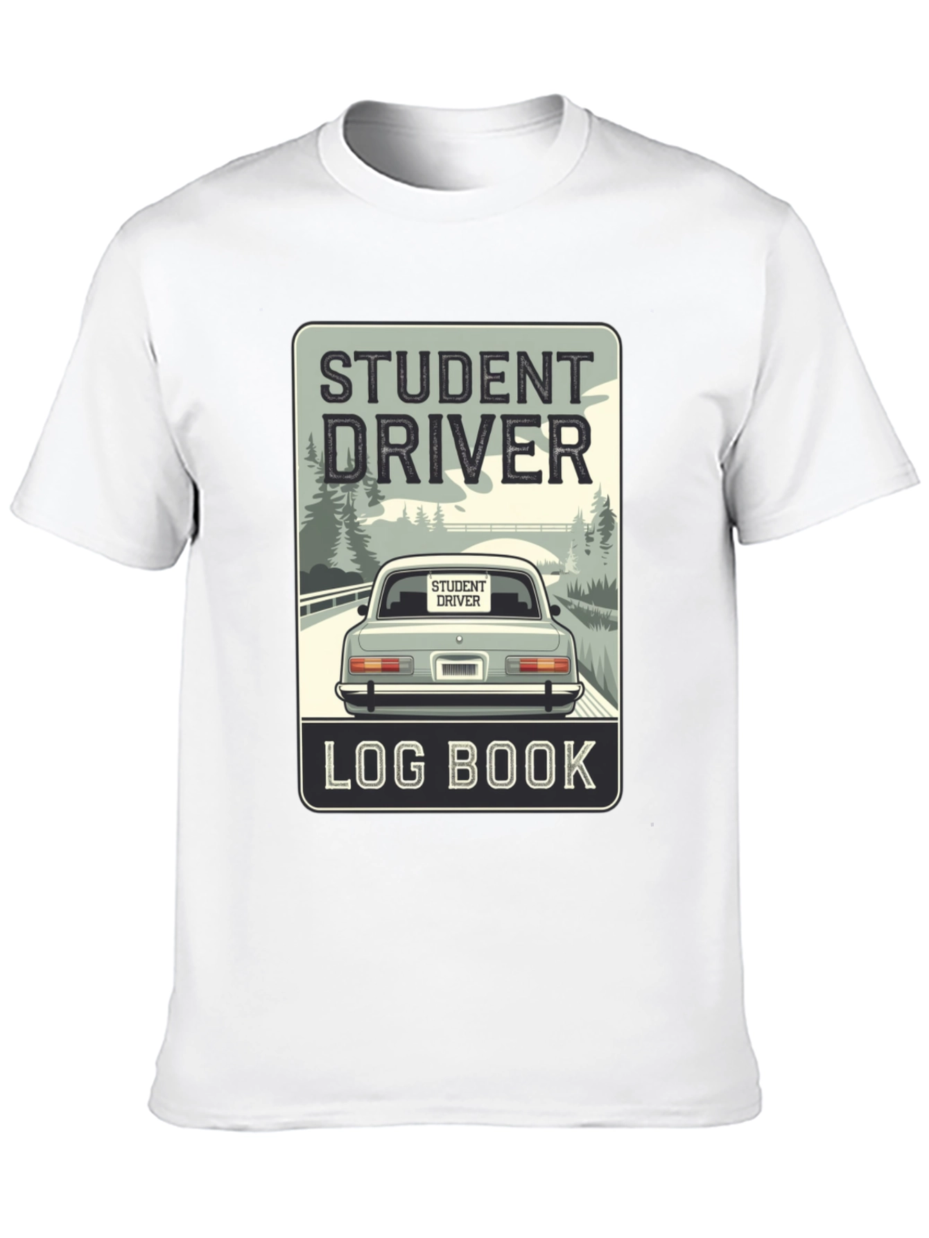 Student Driver Log Book T-Shirt - Driving School Tee
