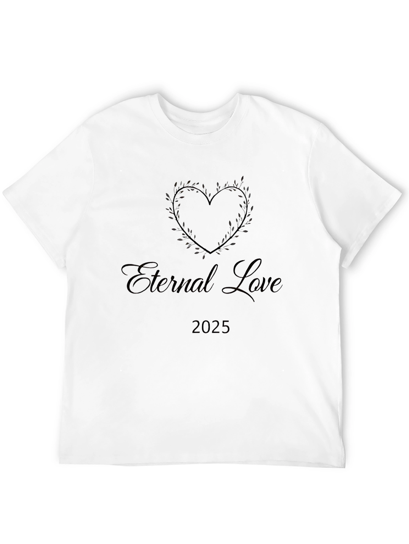 Eternal Love 2025 Black T-Shirt
