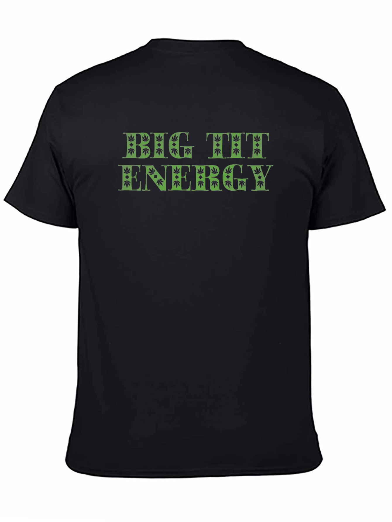 Big Tit Energy Graphic T-Shirt - Bold Statement Tee