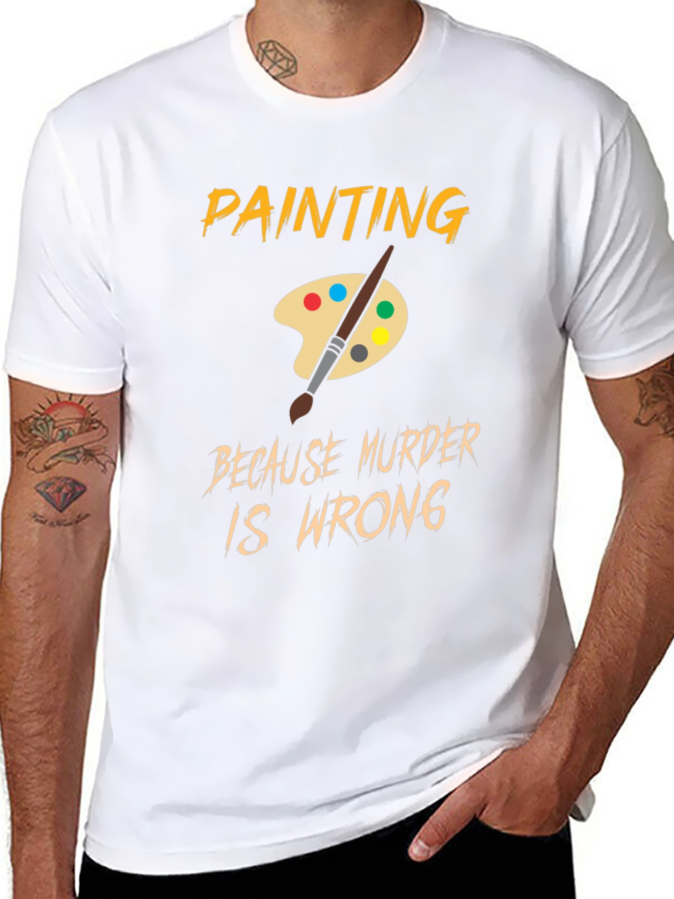 Painting Because Murder Is Wrong T-Shirt