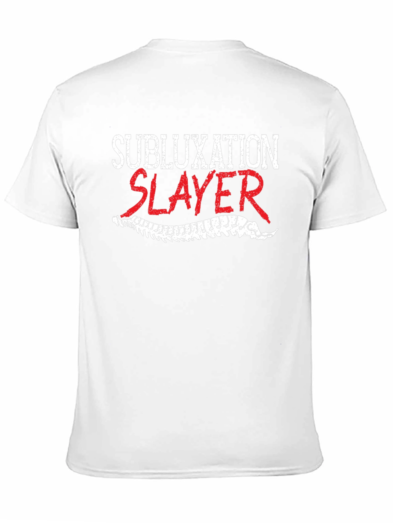 Subluxation Slayer T-Shirt - Chiropractic Humor Tee