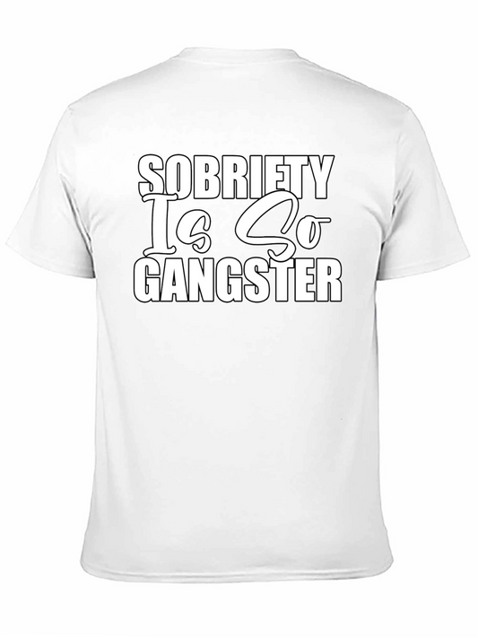 Sobriety Is So Gangster Graphic T-Shirt