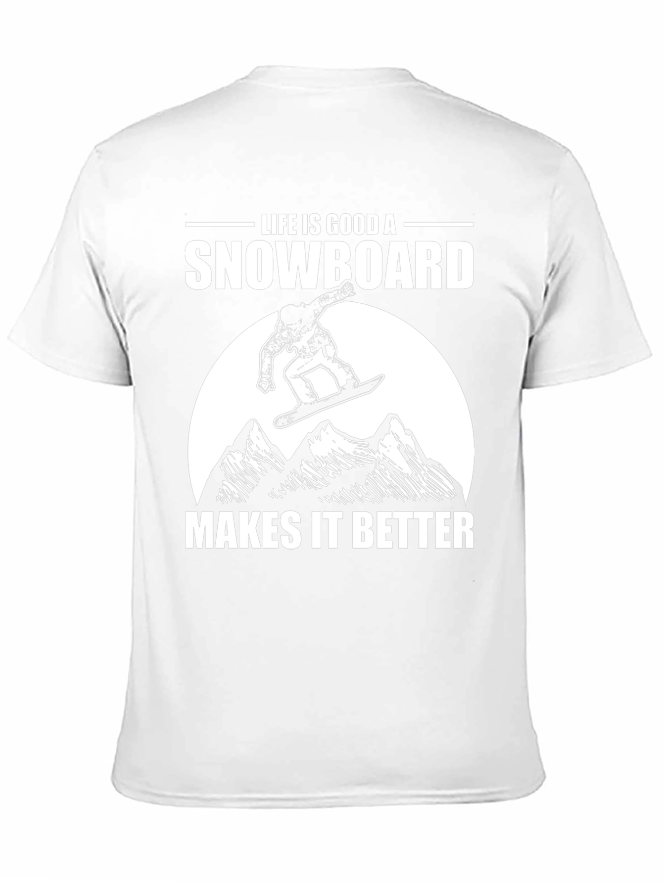 Life is Good Snowboard T-Shirt