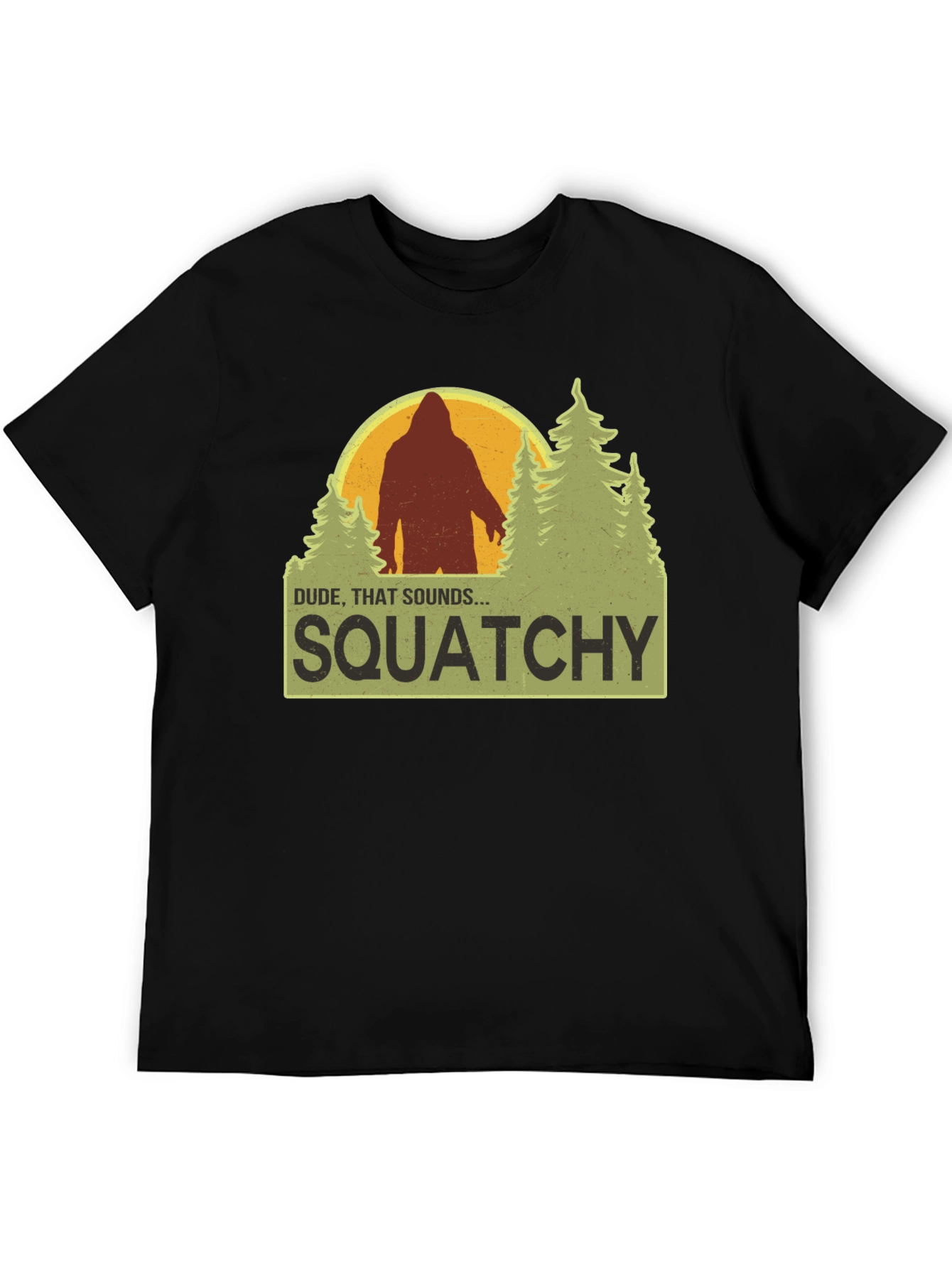 Squatchy T-Shirt Bigfoot Humor Tee