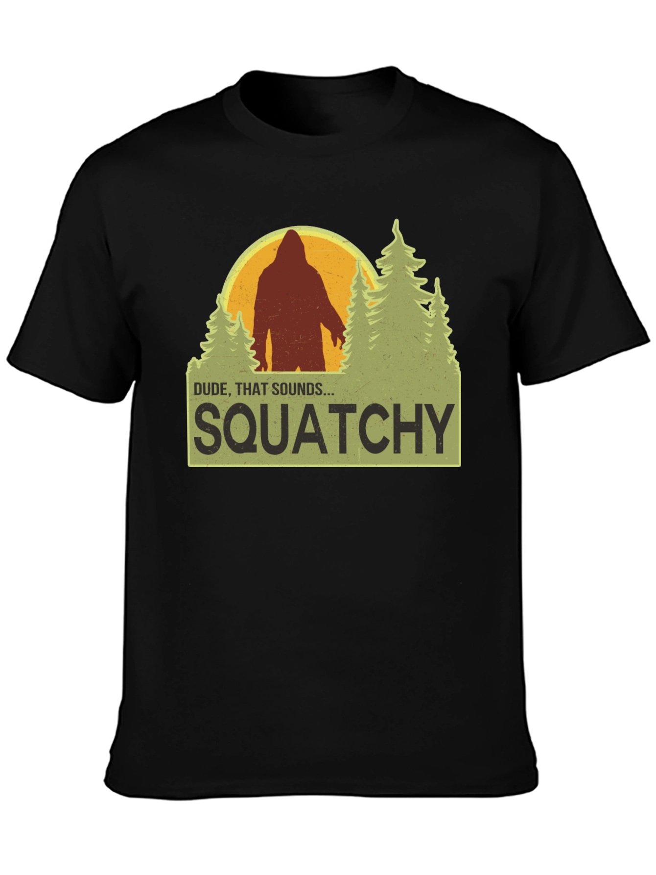 Squatchy T-Shirt Bigfoot Humor Tee
