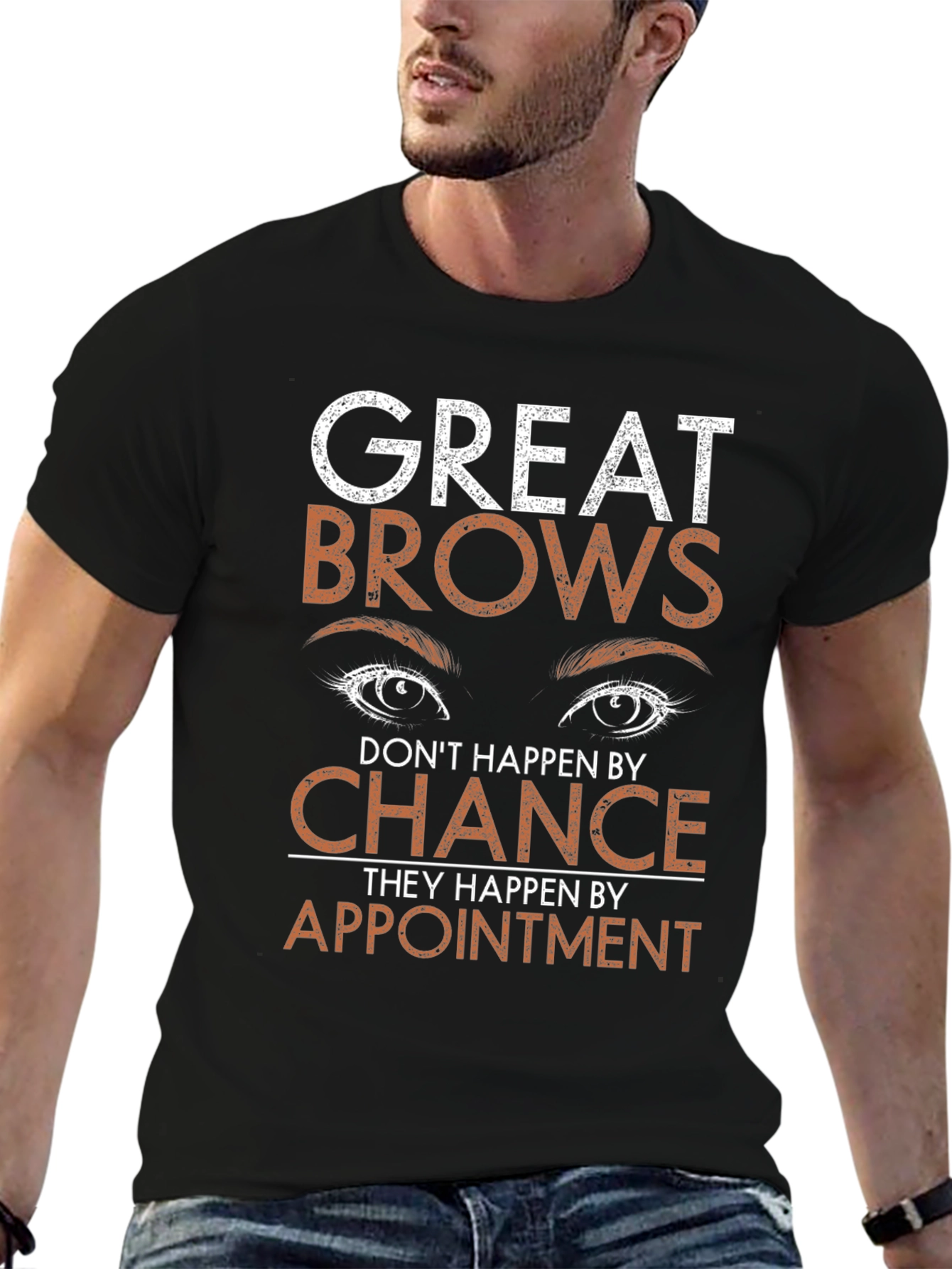 Great Brows Appointment T-Shirt