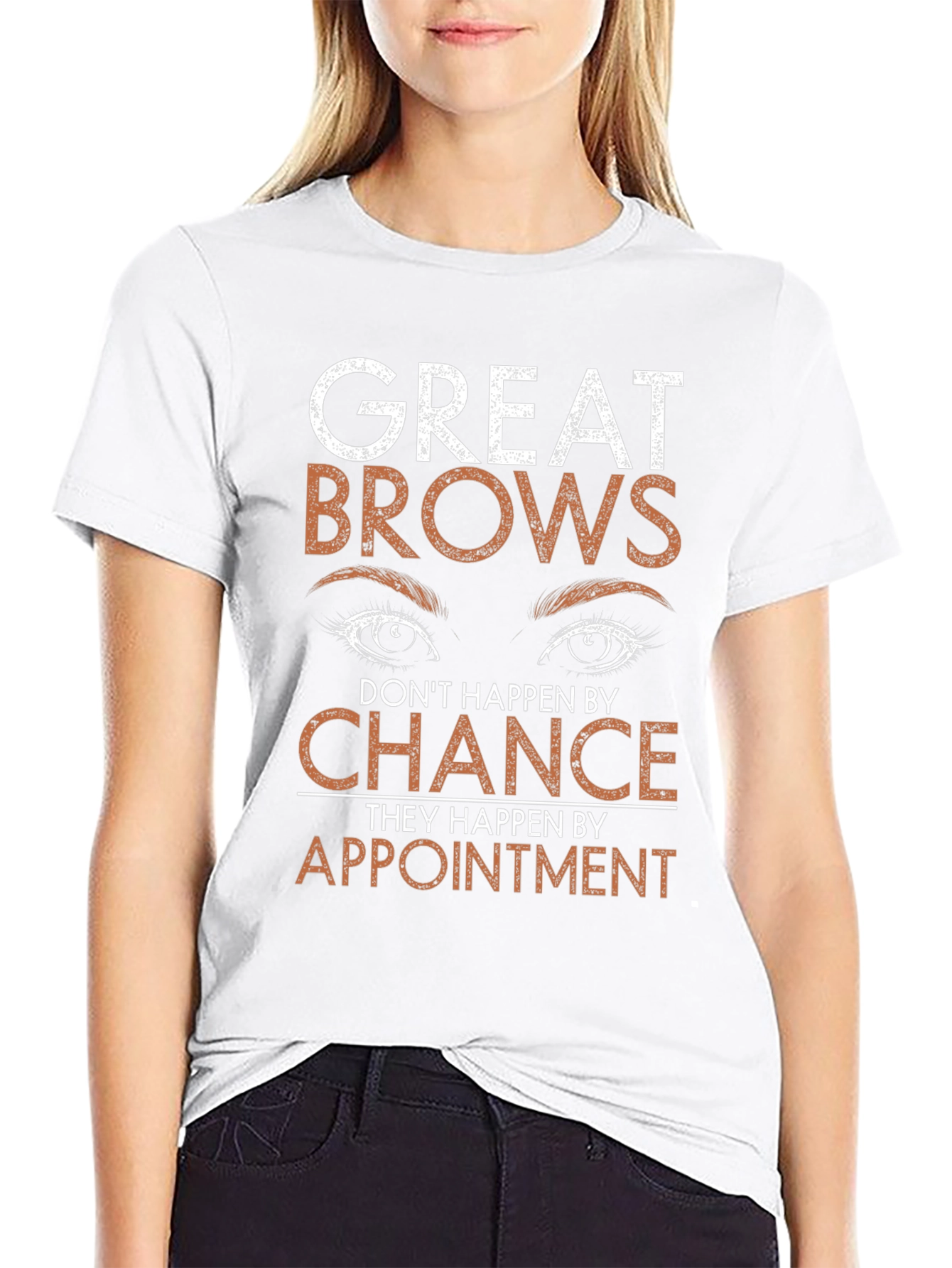 Great Brows Appointment T-Shirt