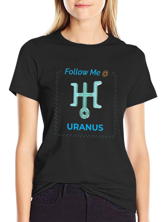Uranus Follow Me T-Shirt - Celestial Style