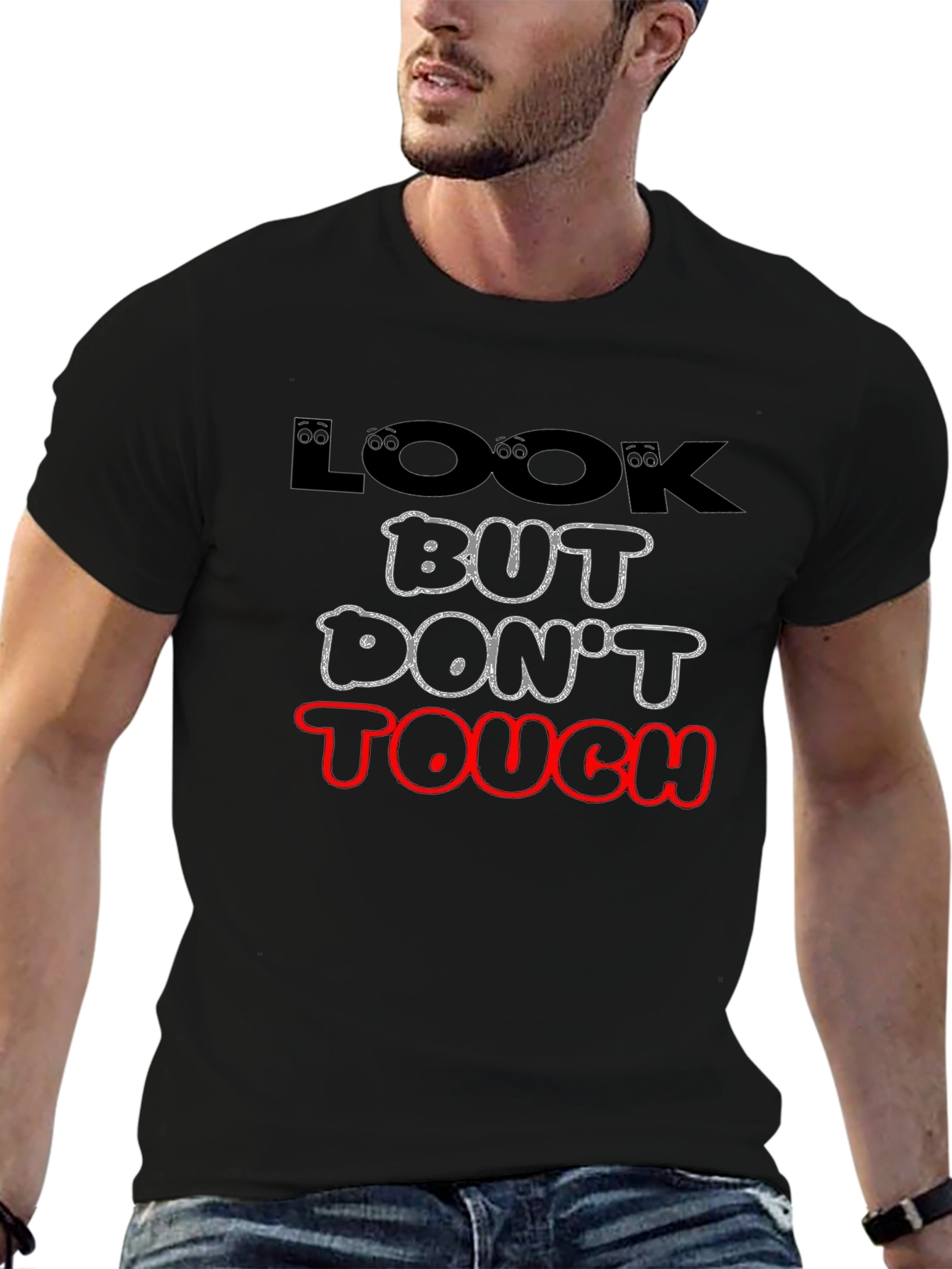 Look But Dont Touch Graphic Tee