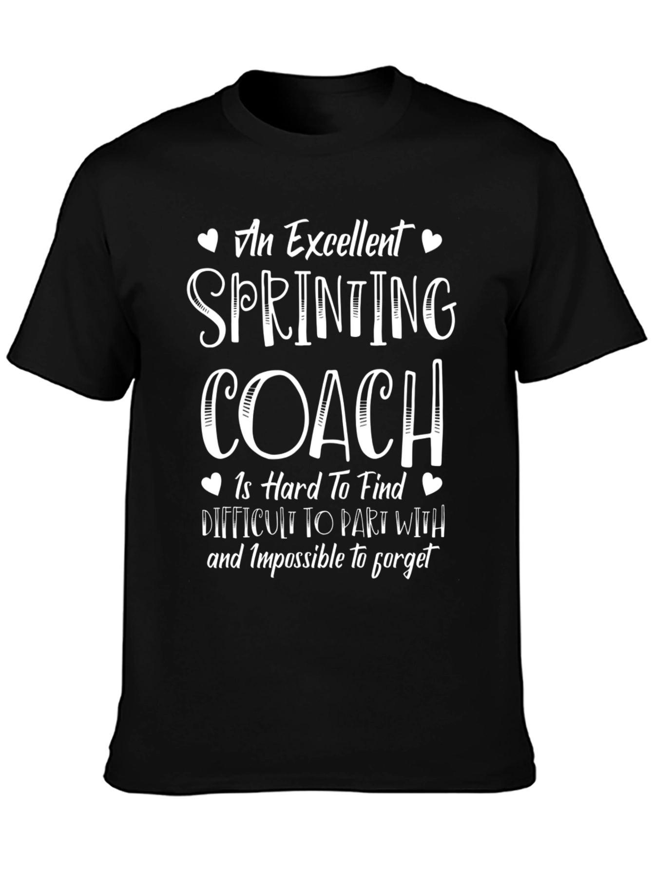 Excellent Sprinting Coach T-Shirt
