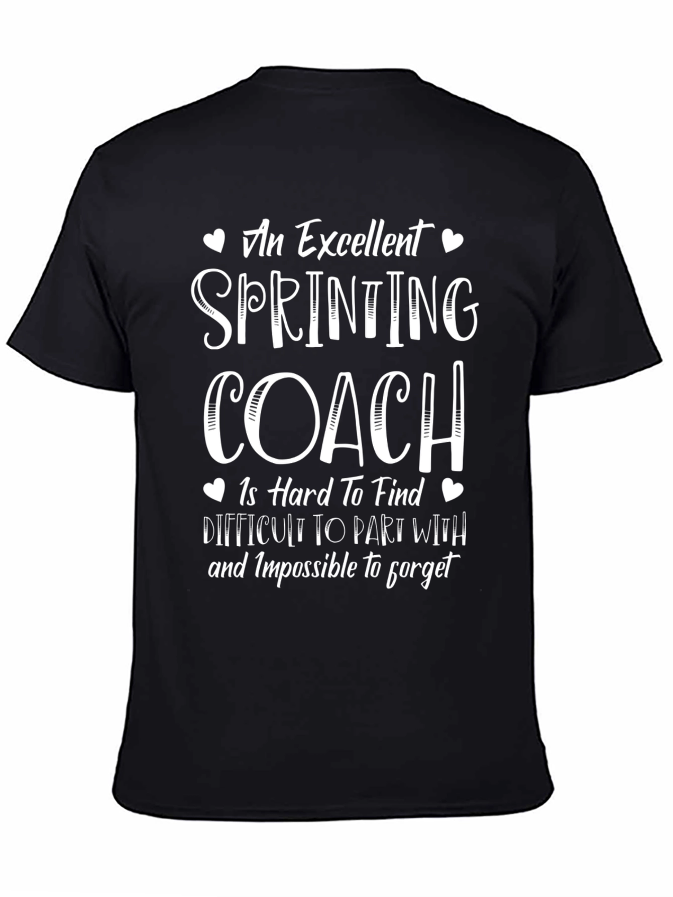Excellent Sprinting Coach T-Shirt