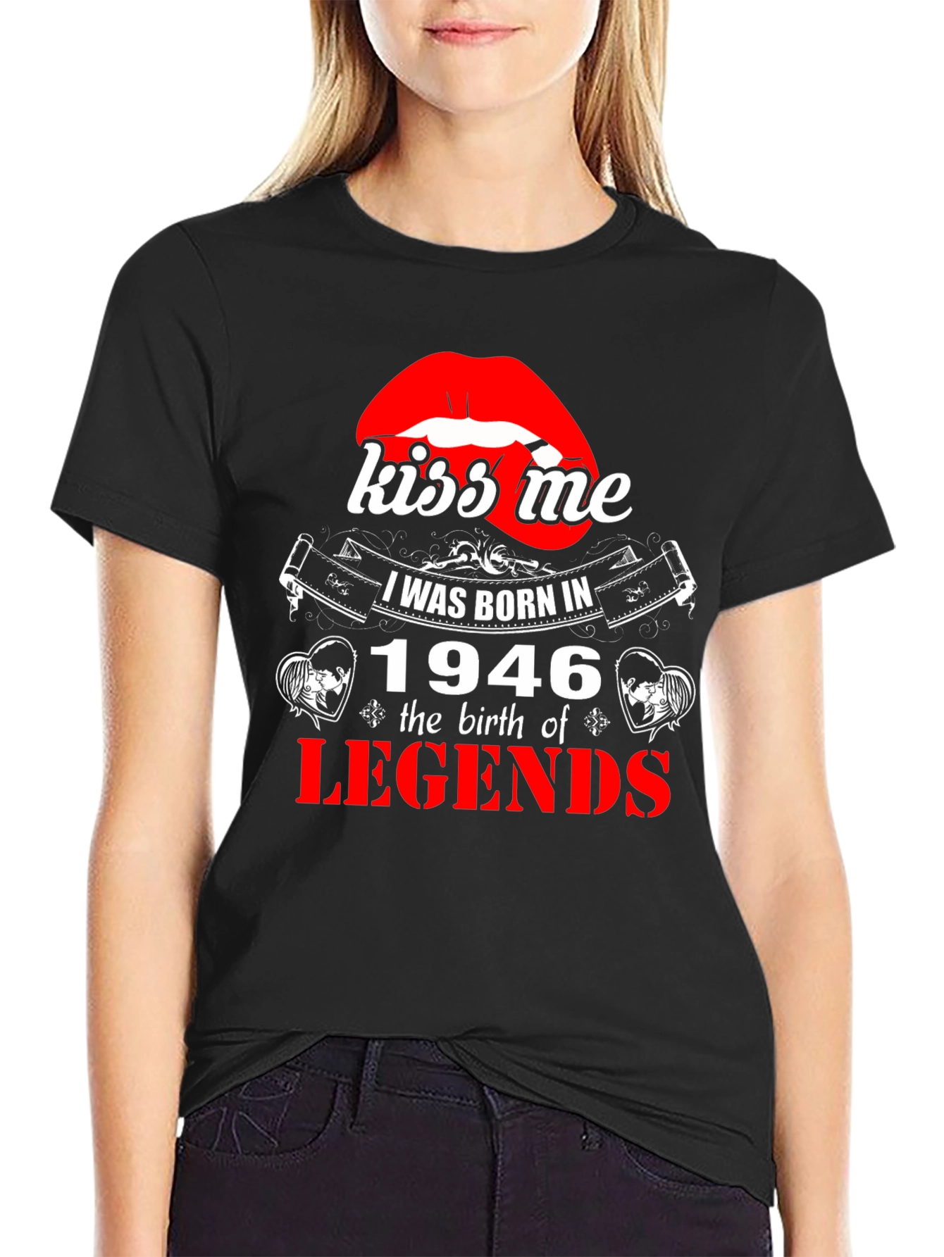 Kiss Me I Was Born In 1946 T-Shirt