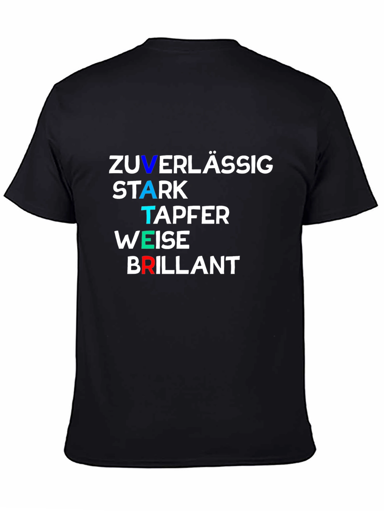 German Fathers Day T-Shirt - Zuverlässig Stark