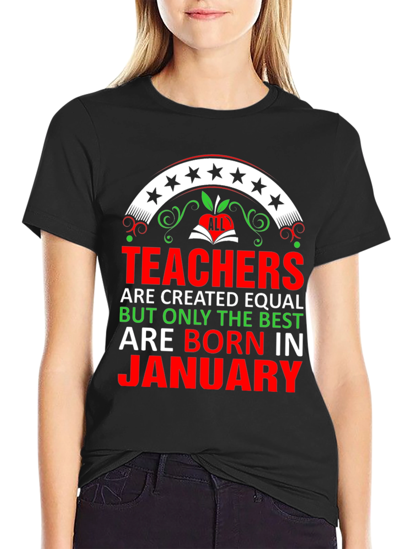 Teachers Born in January T-Shirt