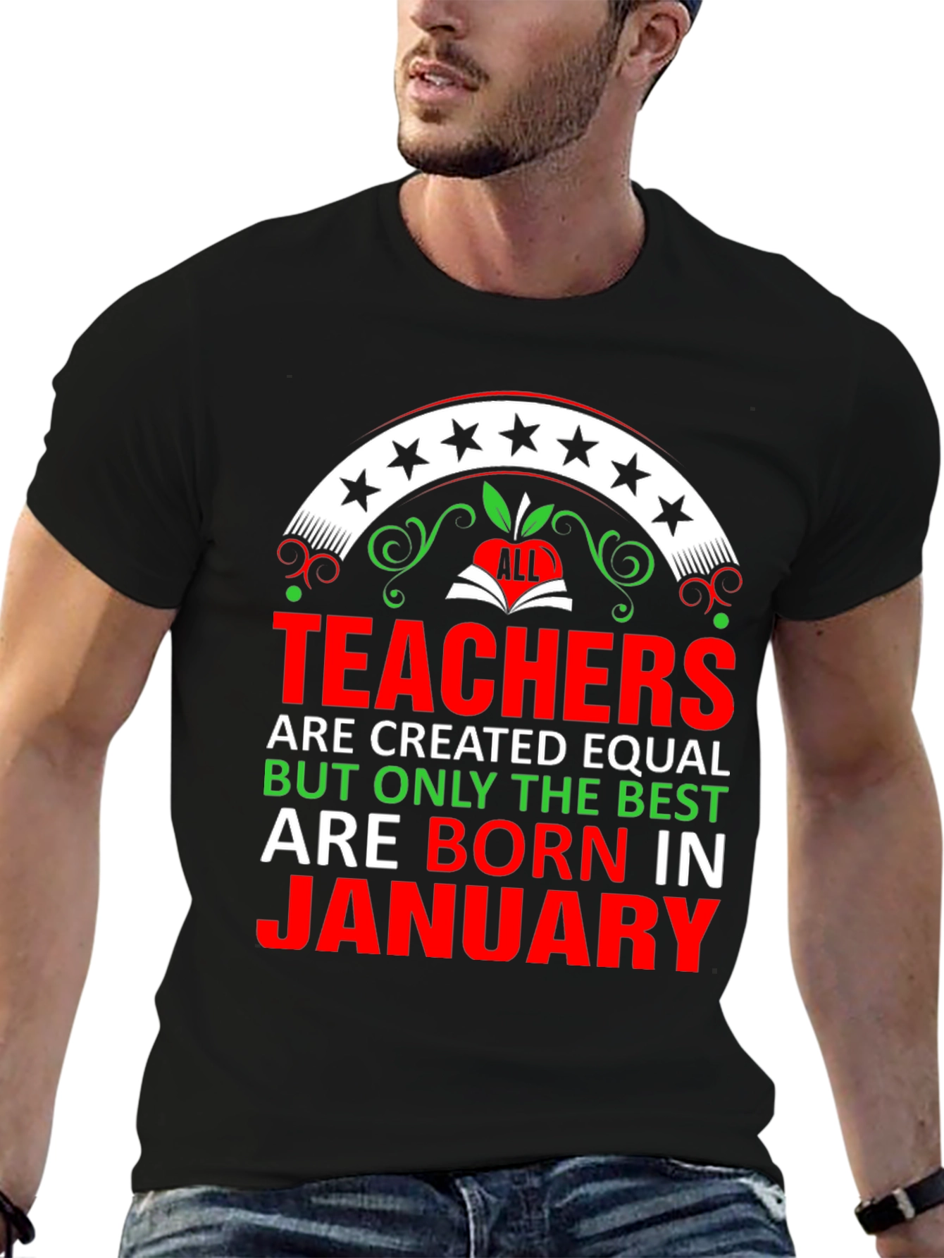 Teachers Born in January T-Shirt