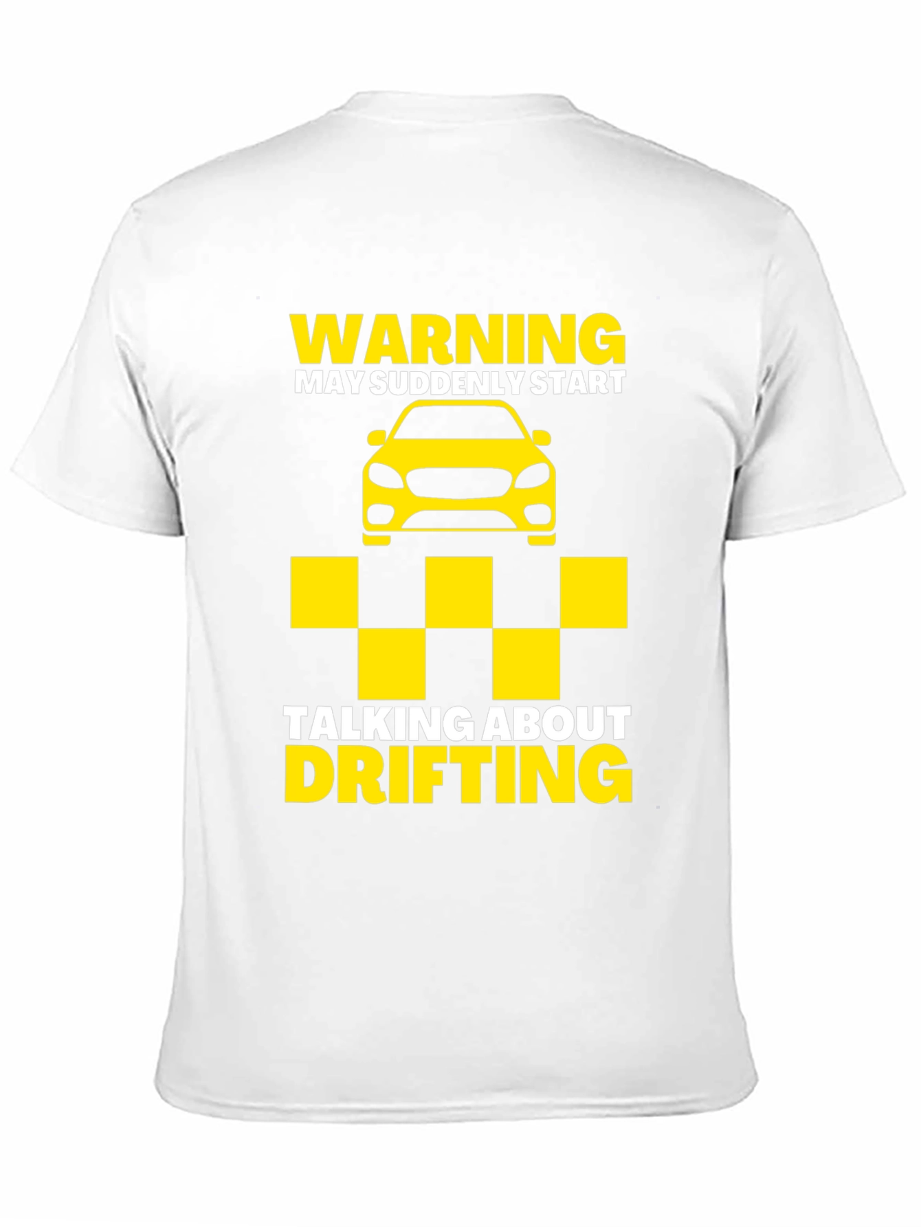 Warning May Talk About Drifting T-Shirt
