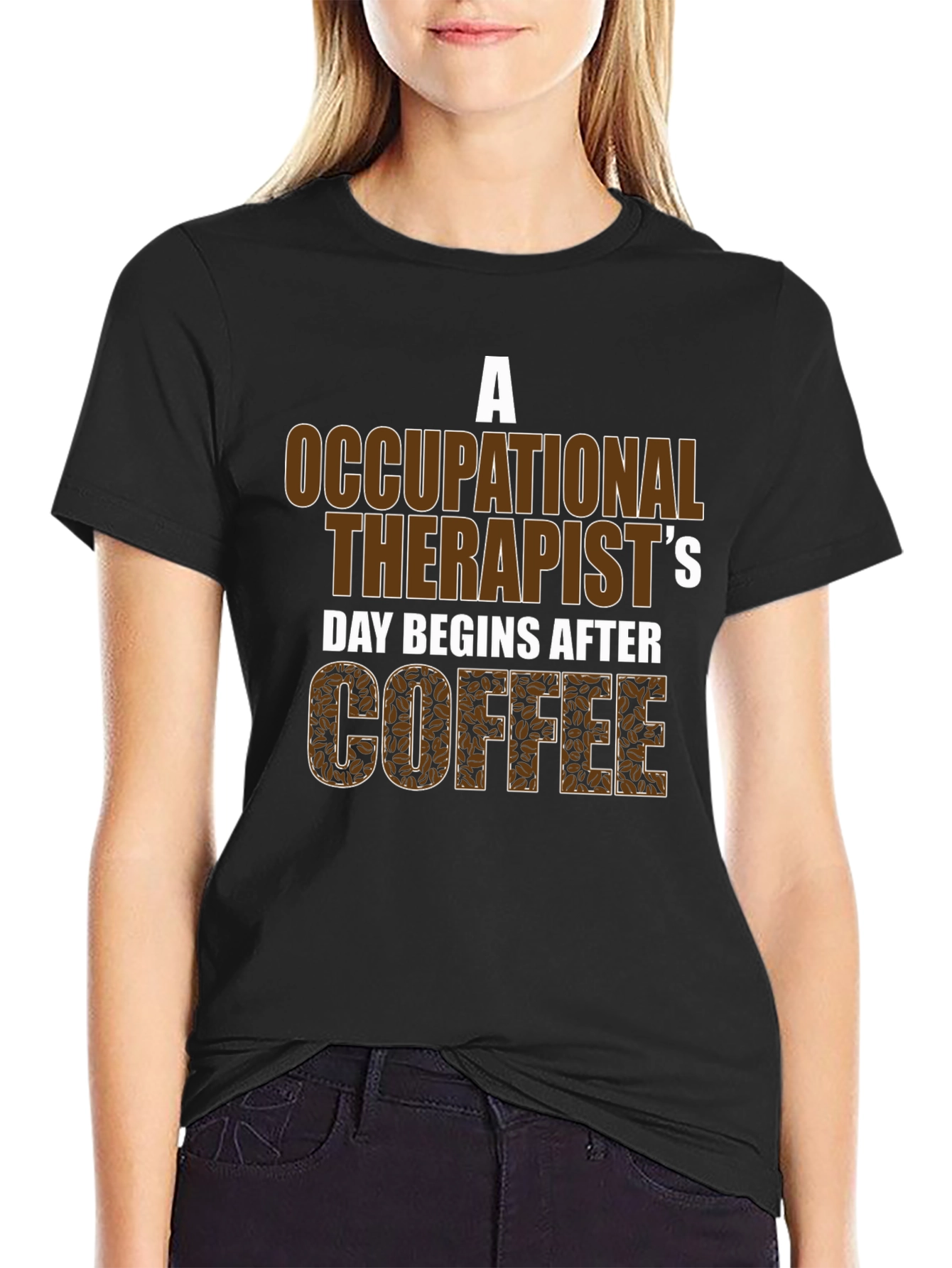 Occupational Therapist Coffee T-Shirt
