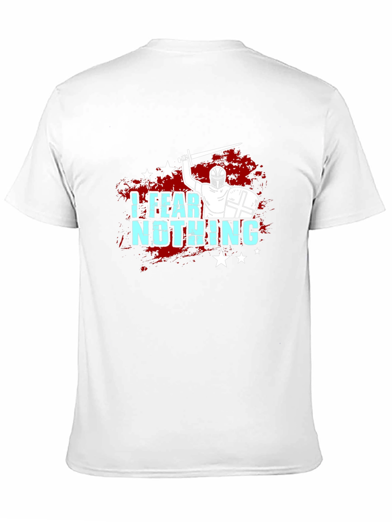 I Fear Nothing T-Shirt Knight Crusader