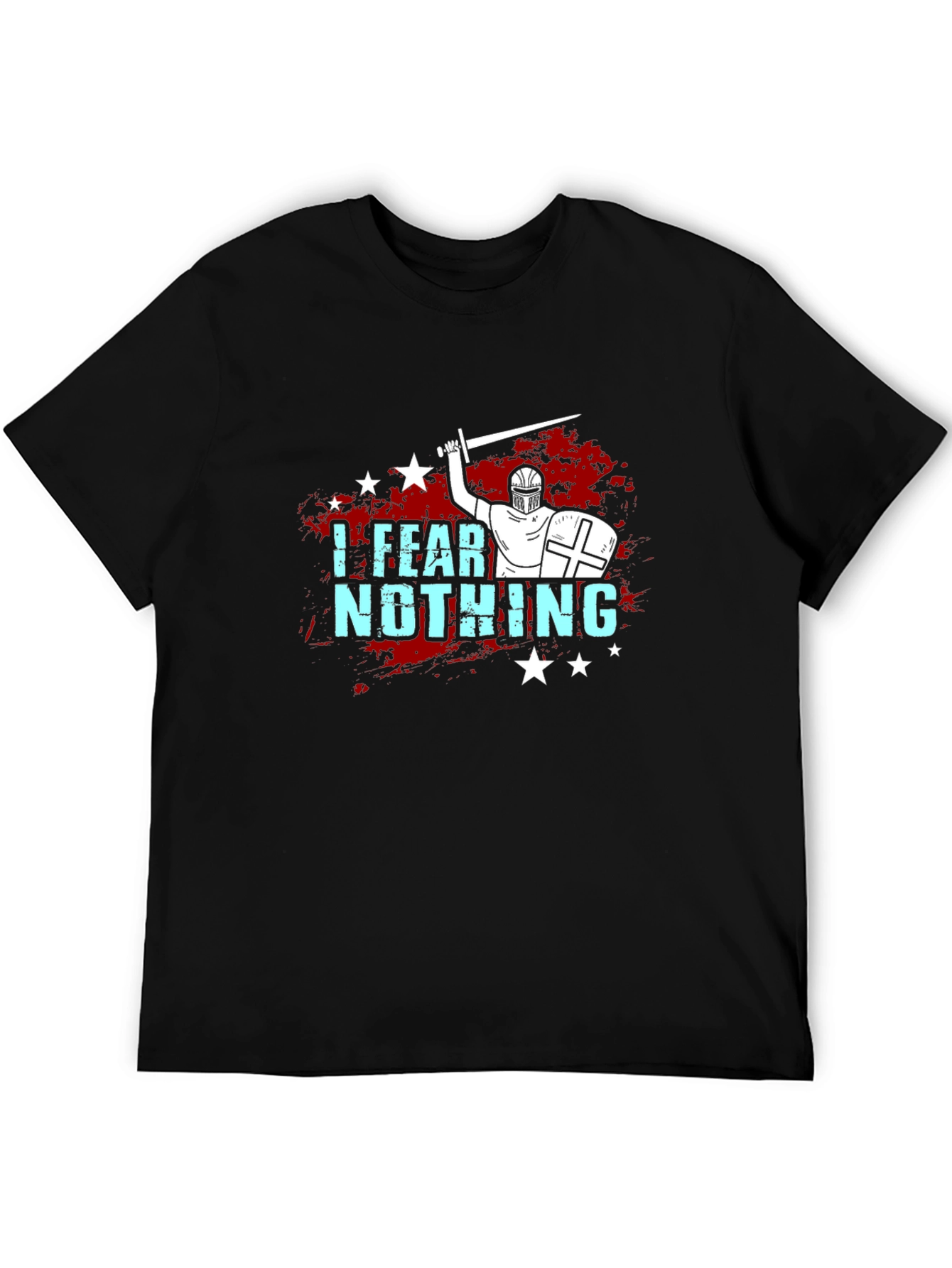 I Fear Nothing T-Shirt Knight Crusader