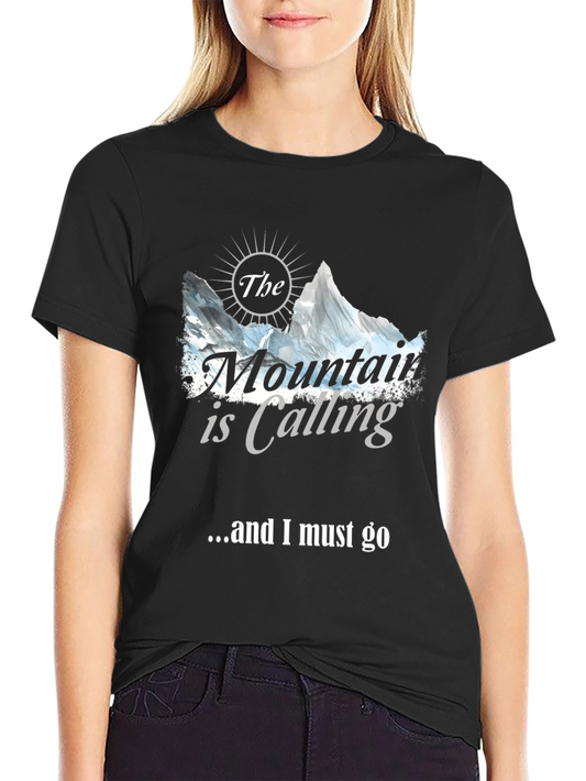 The Mountain is Calling T-Shirt
