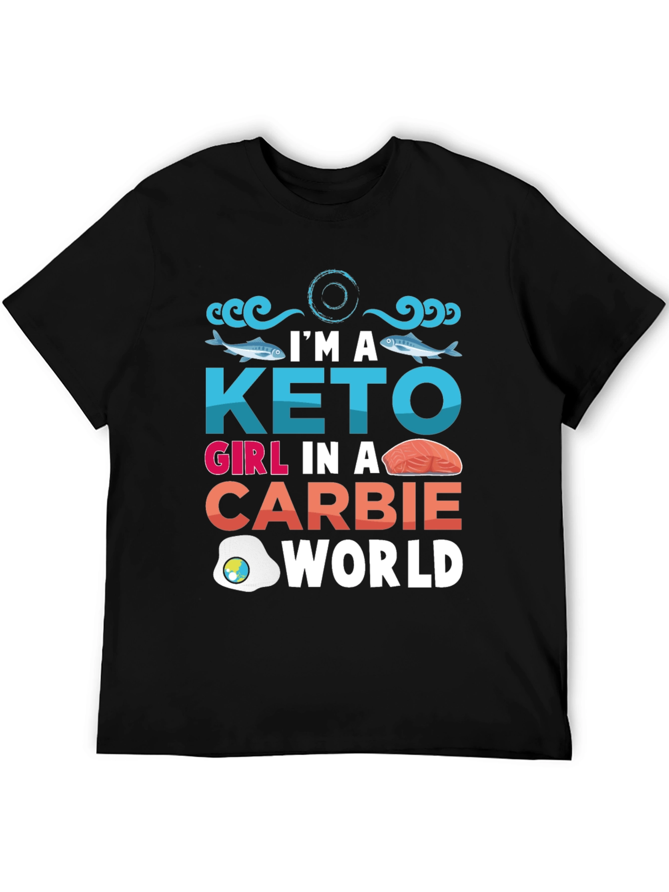 Keto Girl T-Shirt - Carbie World Design