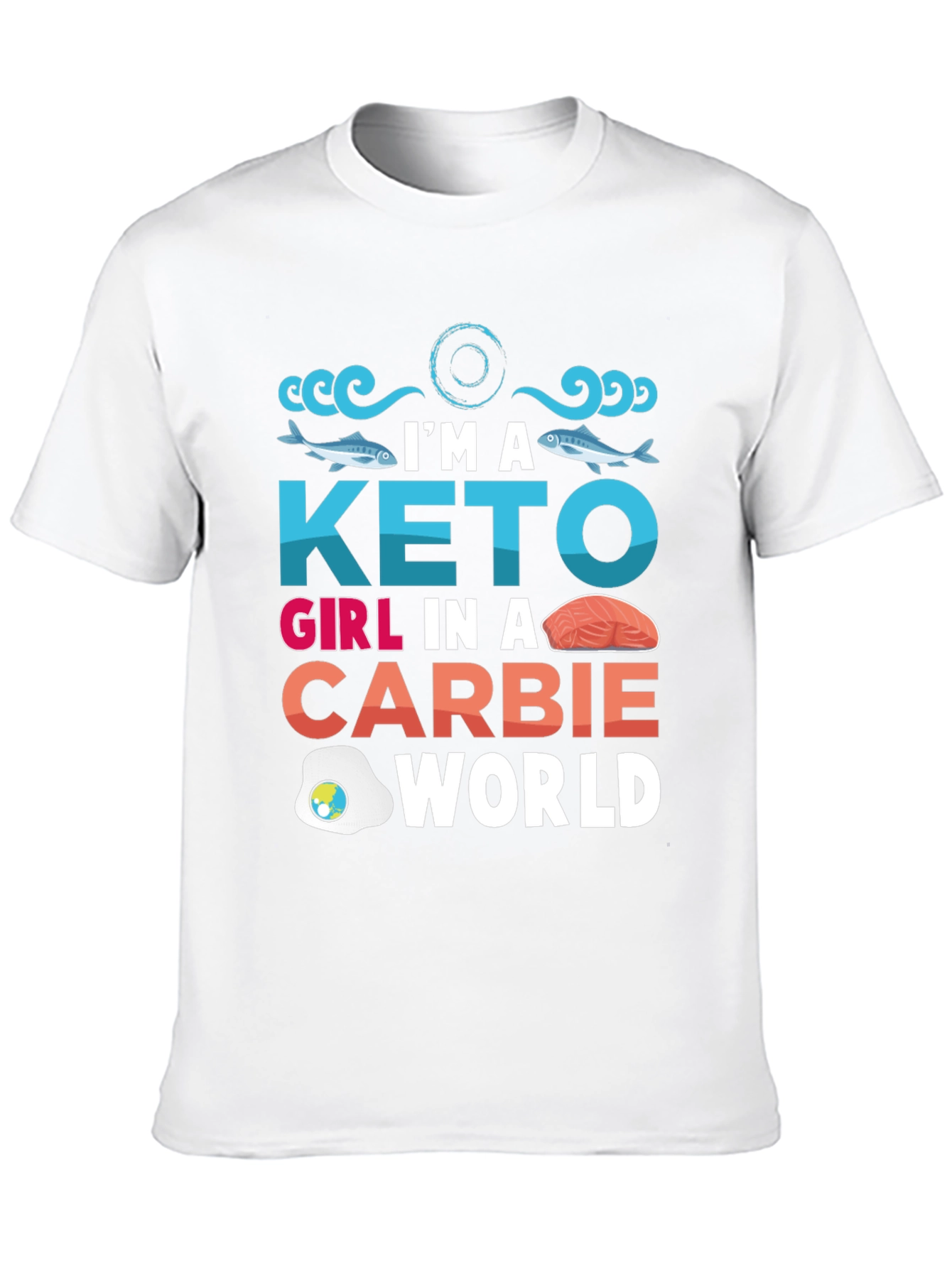 Keto Girl T-Shirt - Carbie World Design