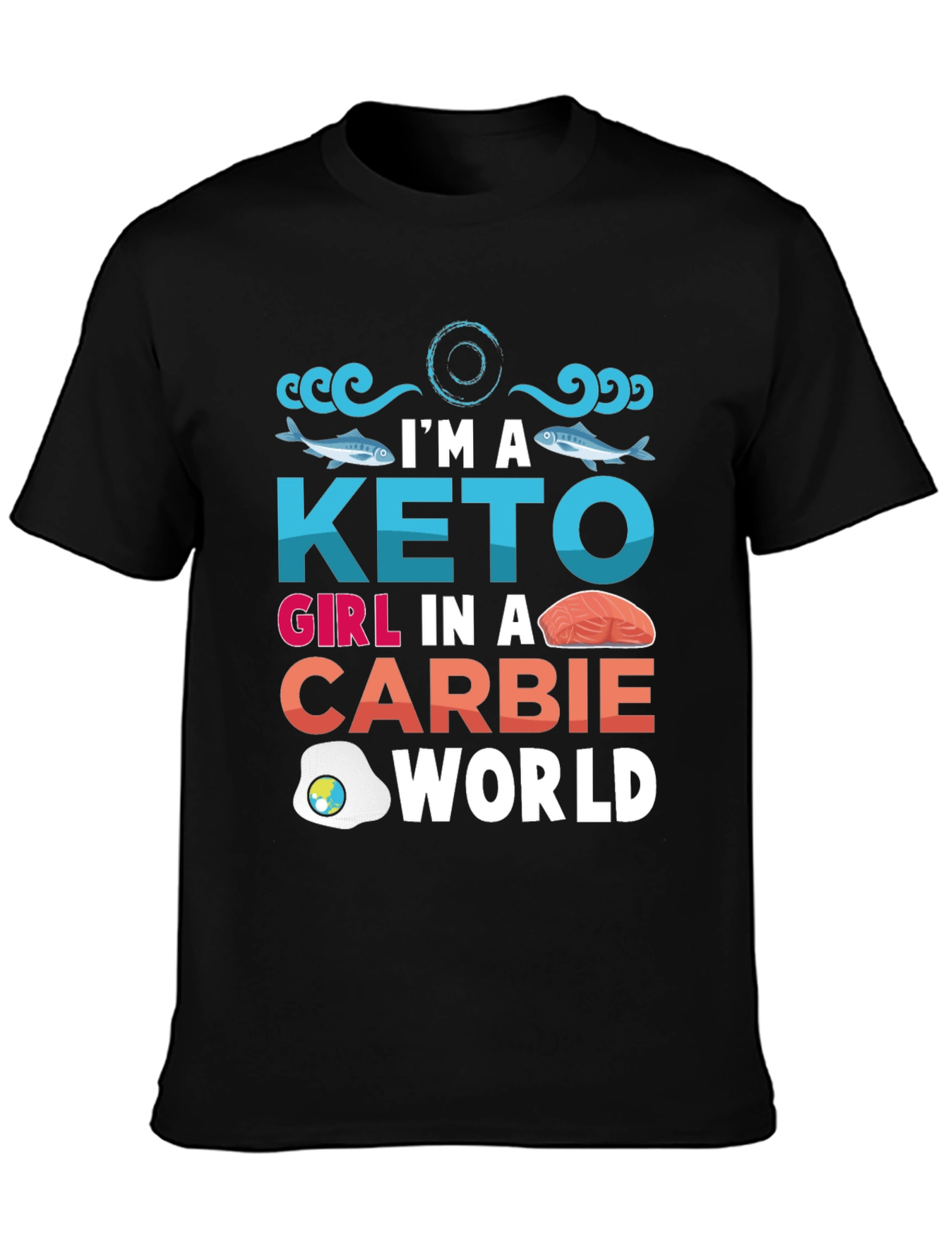 Keto Girl T-Shirt - Carbie World Design