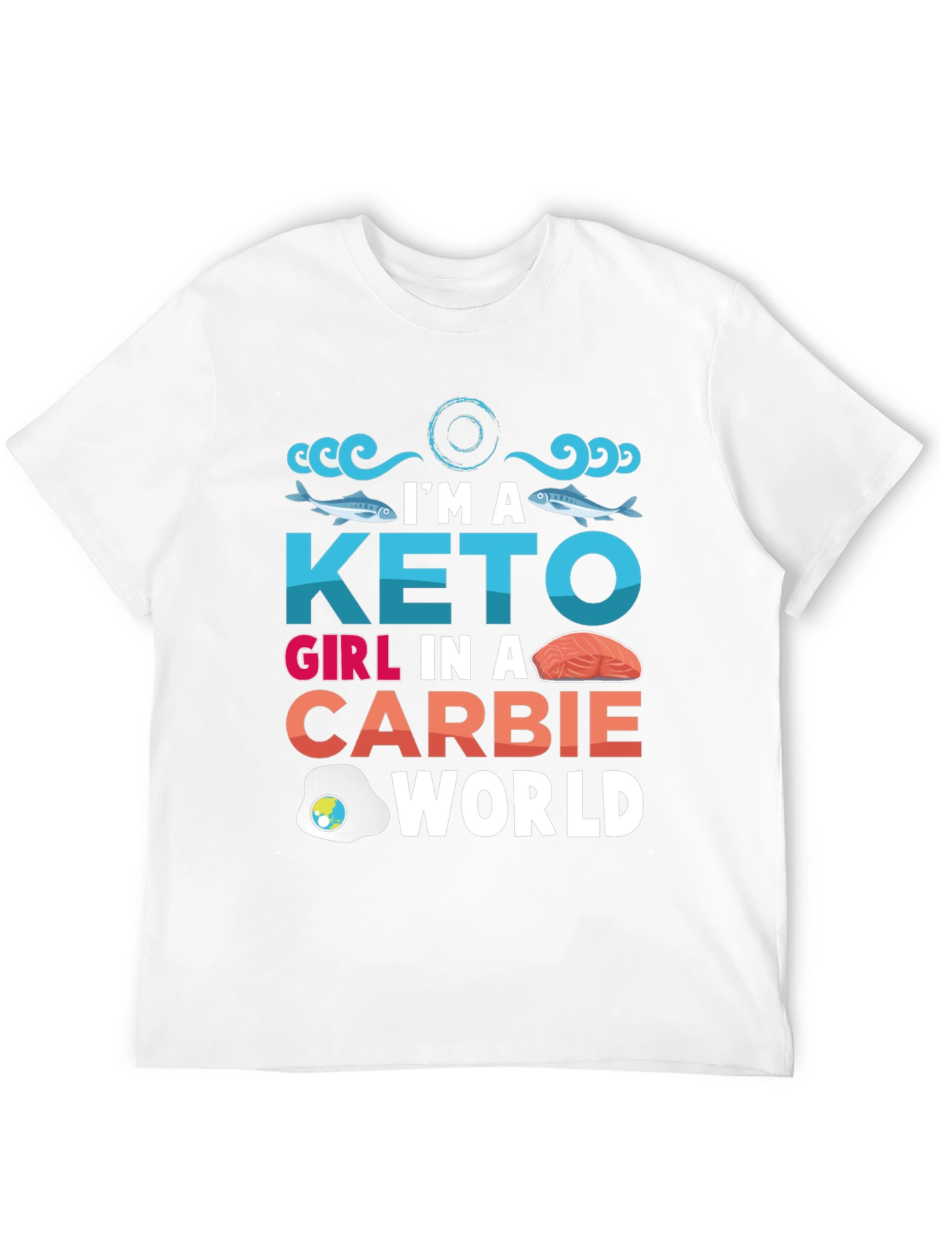 Keto Girl T-Shirt - Carbie World Design