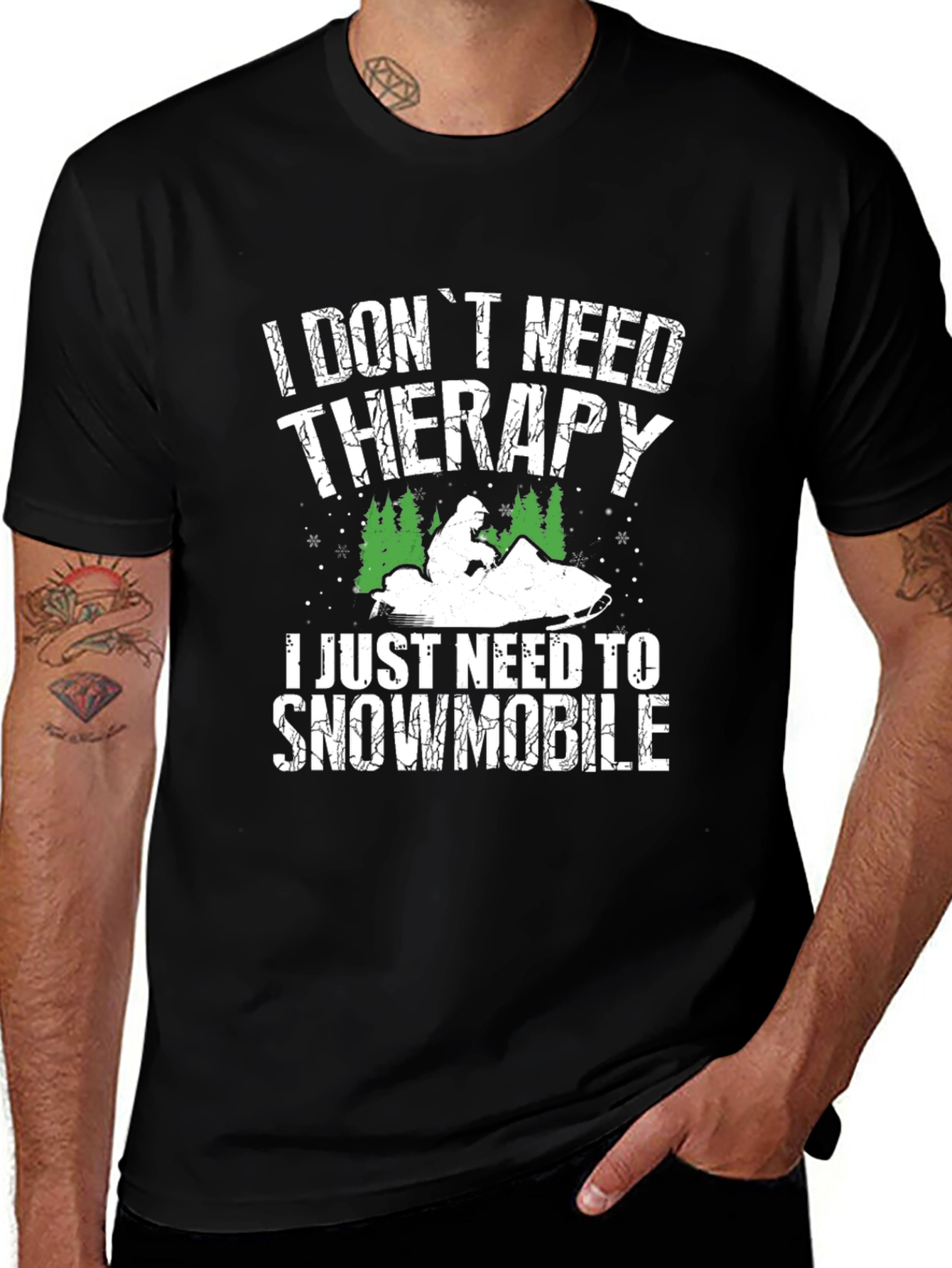 I Dont Need Therapy Snowmobile Graphic Tee