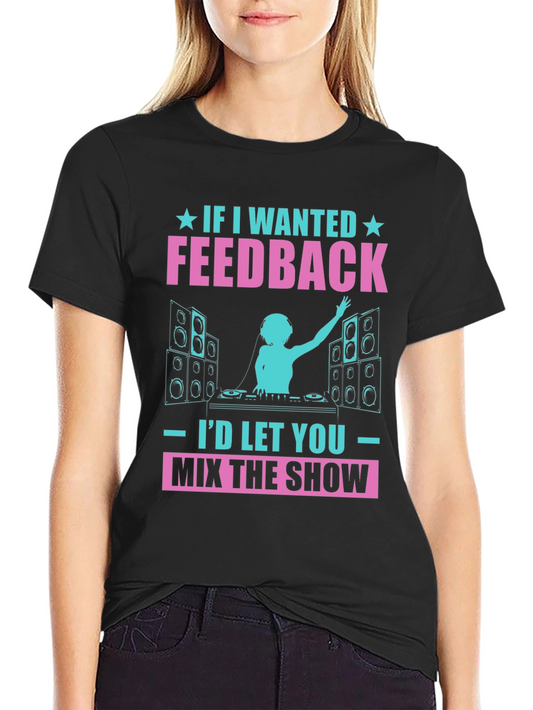 DJ Feedback Graphic T-Shirt