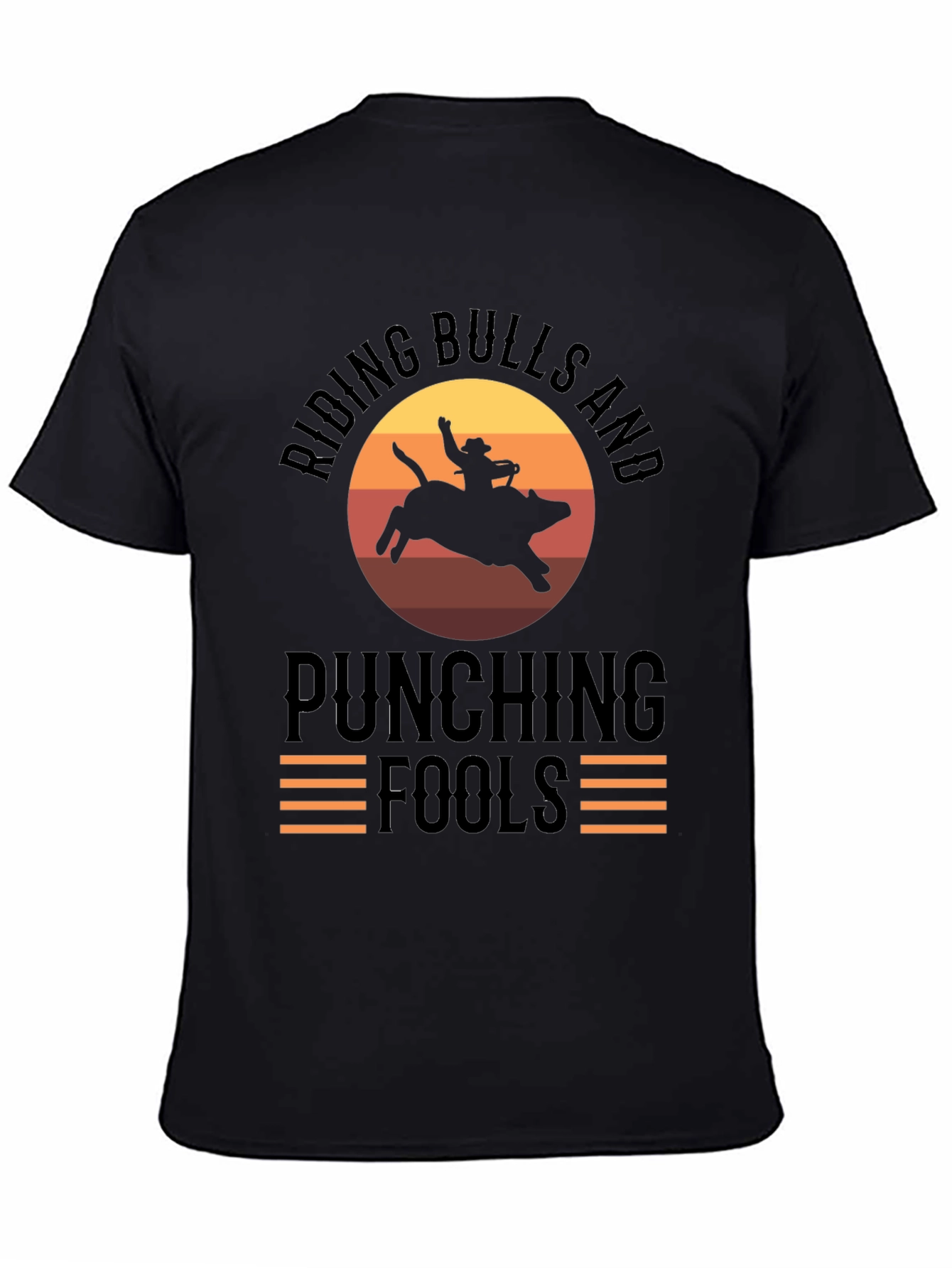 Riding Bulls & Punching Fools Graphic Tee