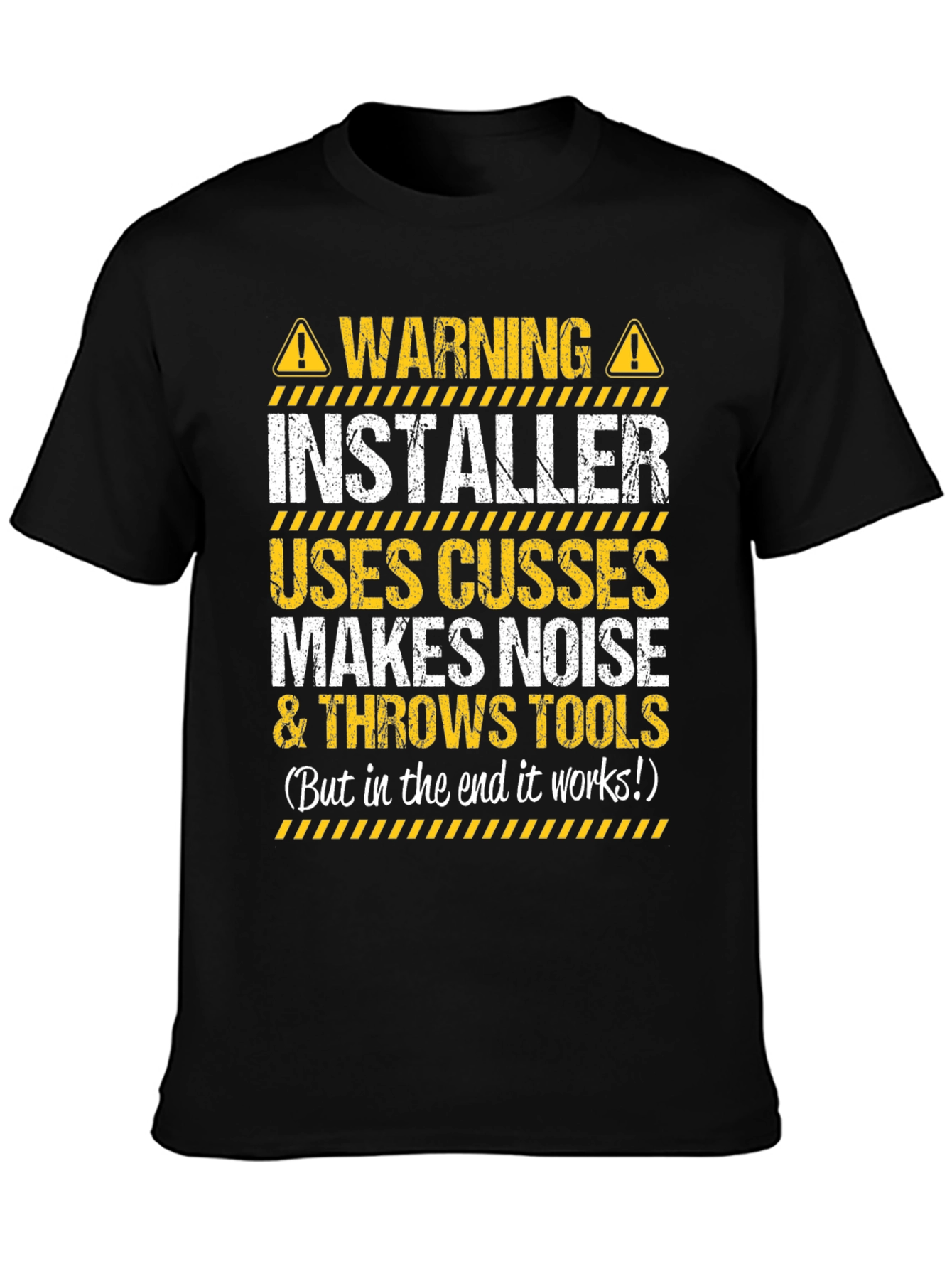Warning Installer T-Shirt - Funny Graphic Tee