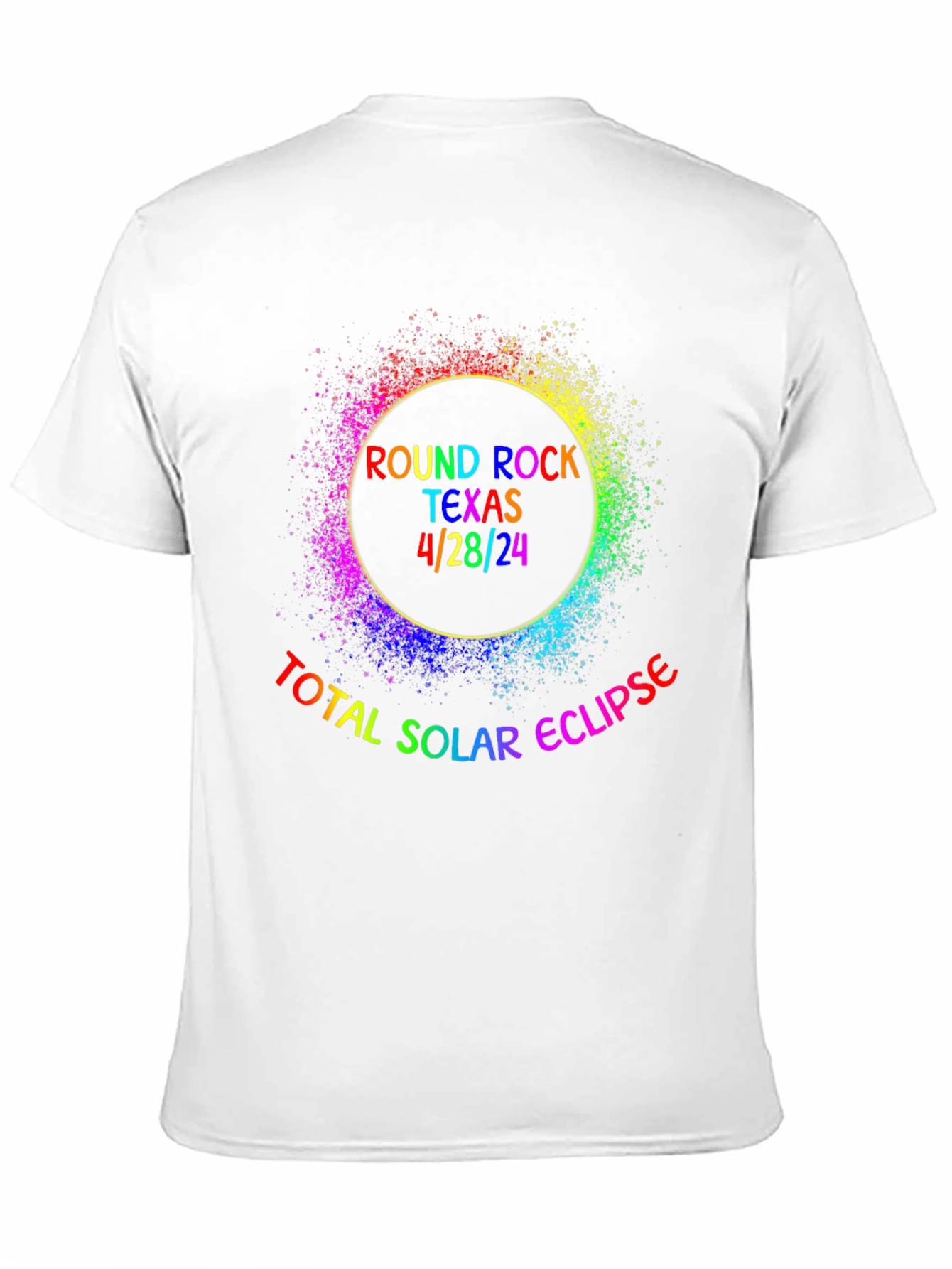 Total Solar Eclipse Round Rock Texas 4/28/24 T-Shirt