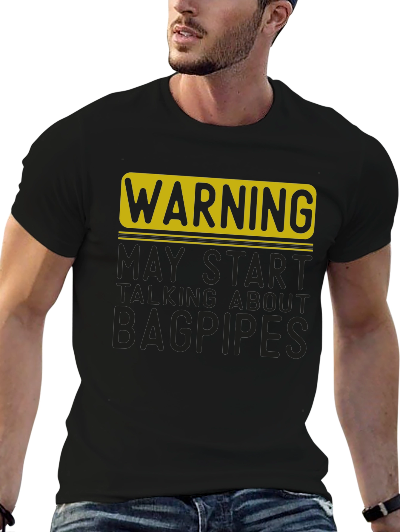 Warning: May Start Talking About Bagpipes T-Shirt
