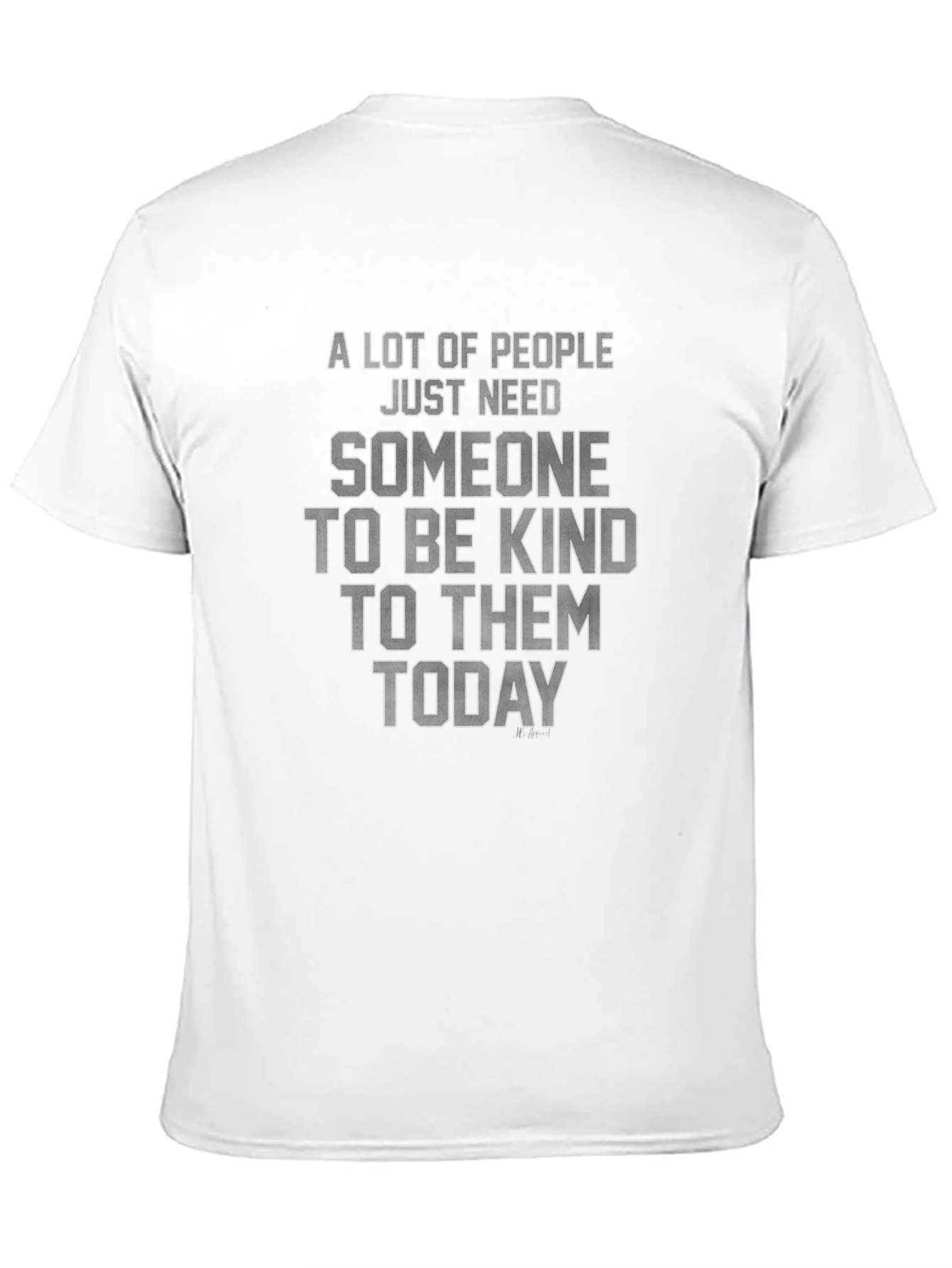 Kindness T-Shirt - Be Kind Today