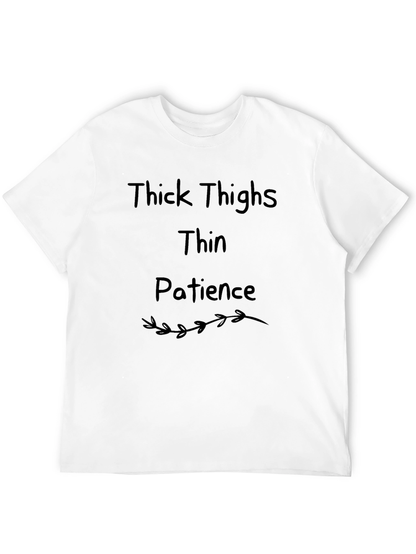 Thick Thighs Thin Patience Graphic T-Shirt