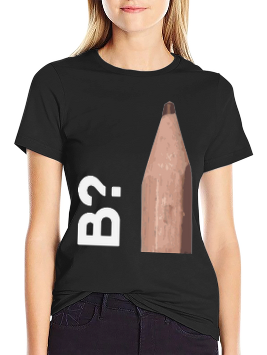 B2 Pencil Humor Graphic Tee