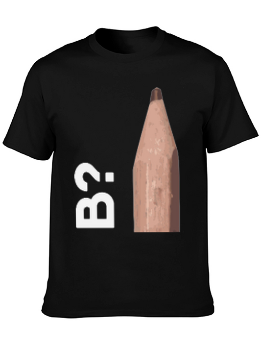 B2 Pencil Humor Graphic Tee