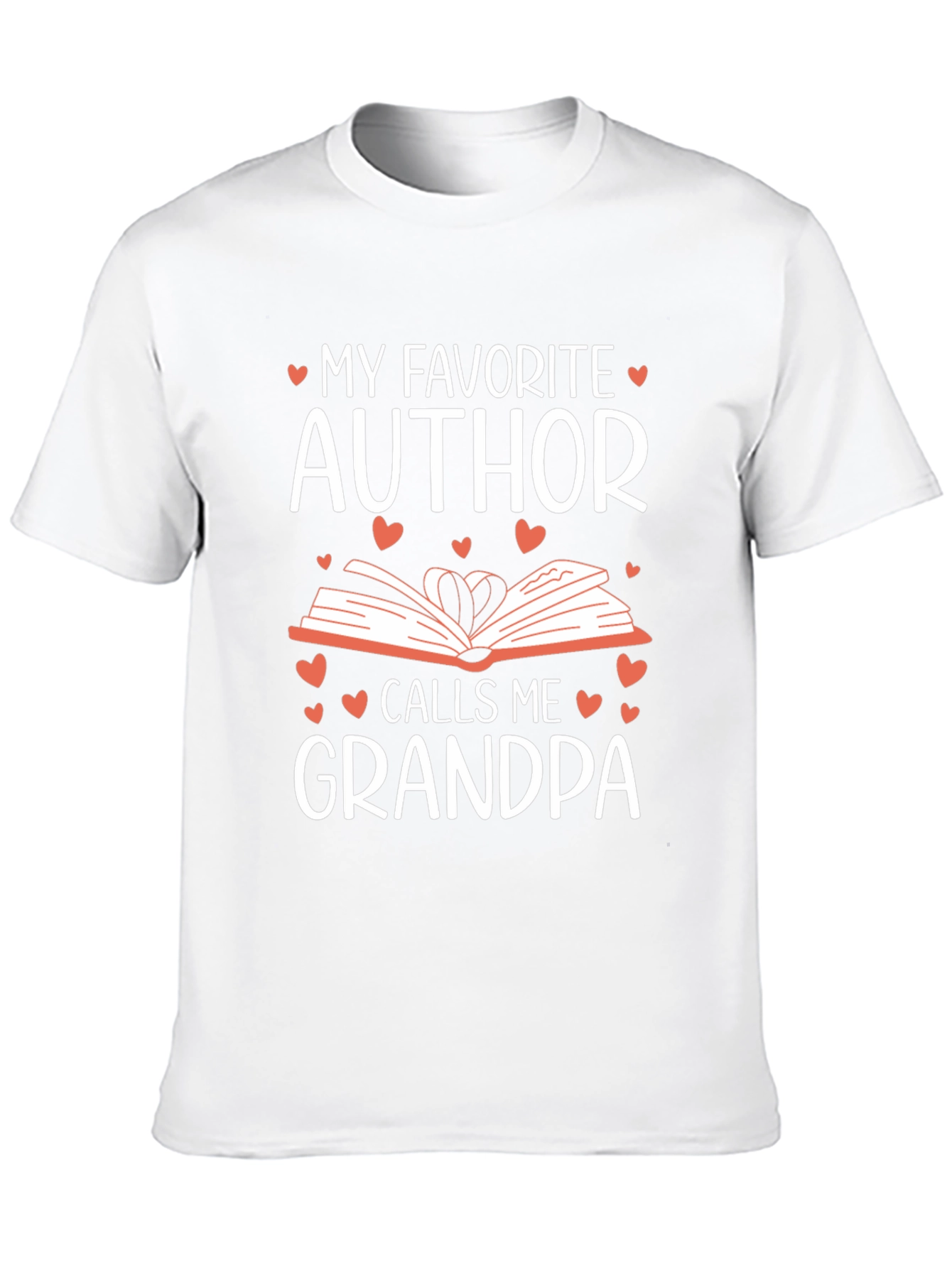 My Favorite Author Calls Me Grandpa T-Shirt