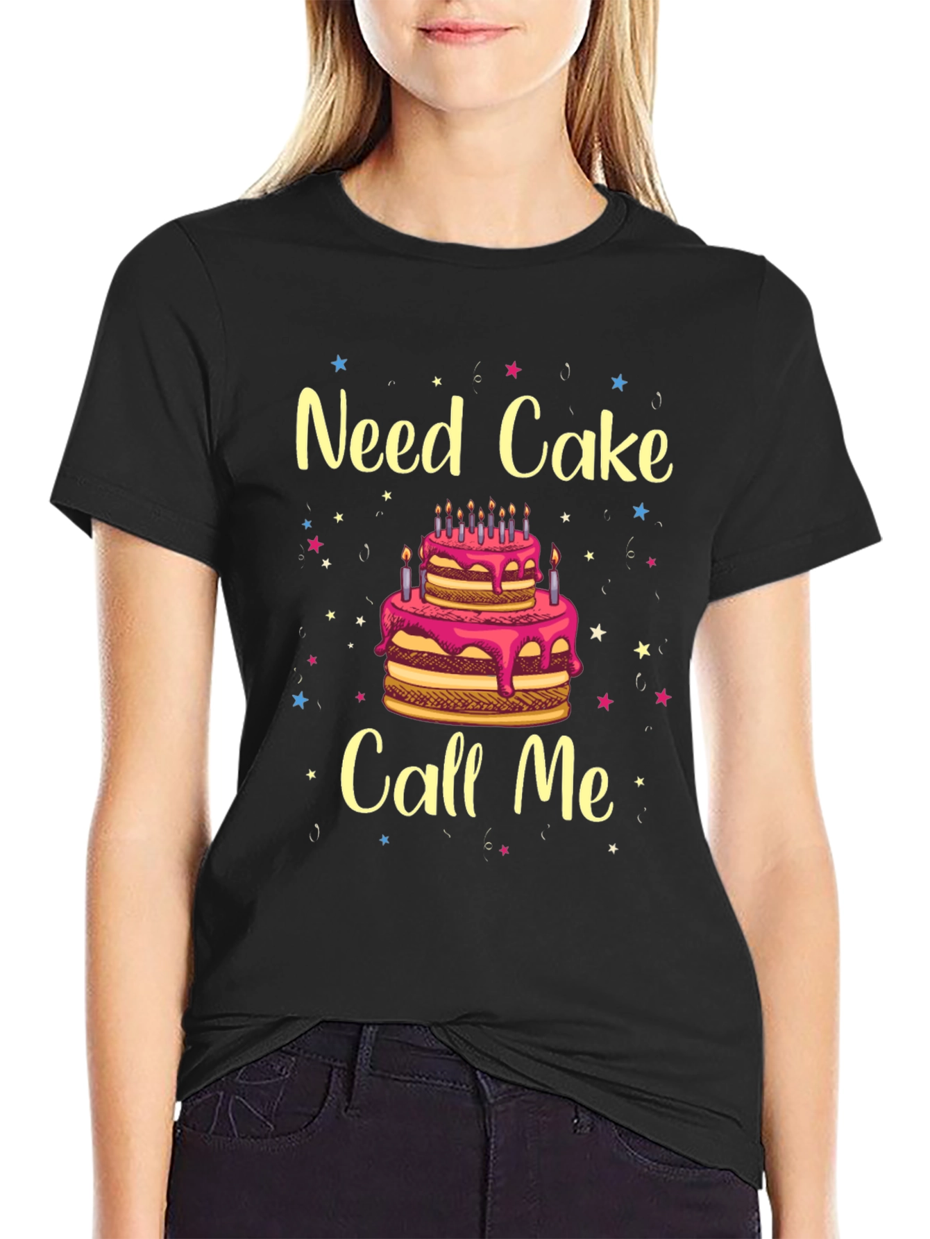 Need Cake Call Me Birthday T-Shirt