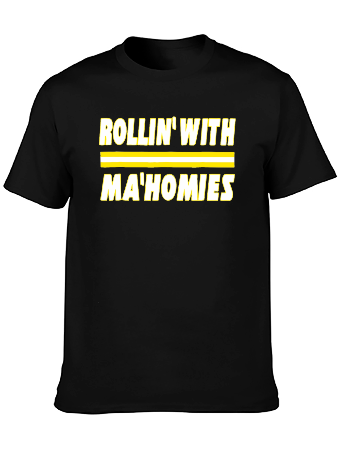 Rollin With MaHomies Black T-Shirt