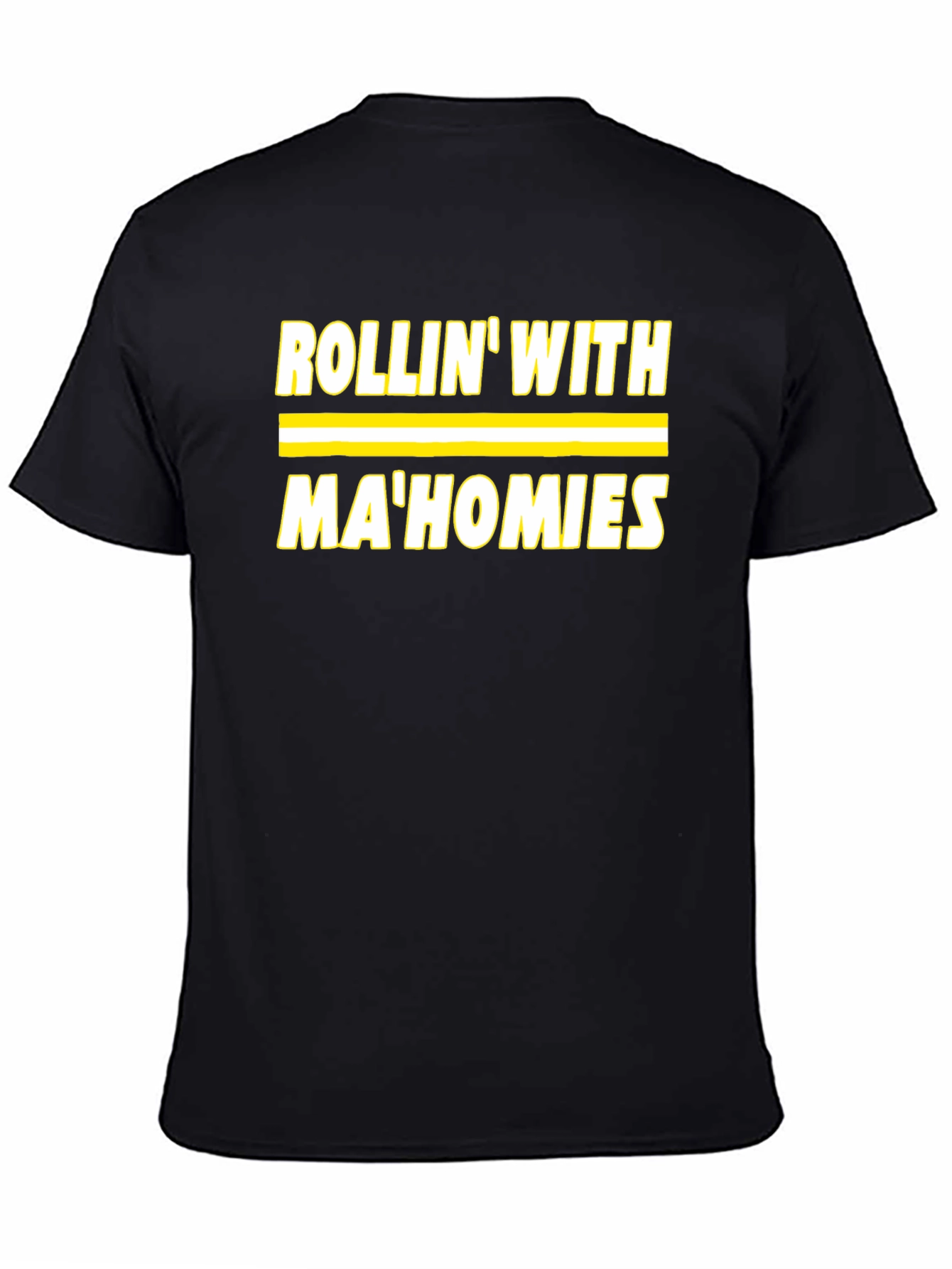 Rollin With MaHomies Black T-Shirt