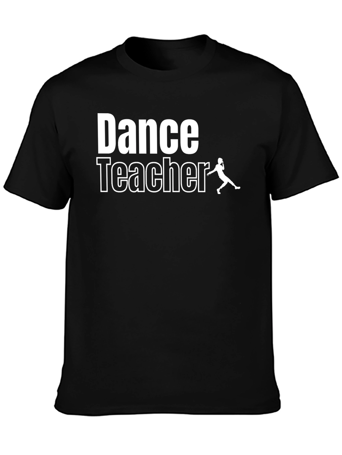 Dance Teacher Graphic Tee - Unisex Black T-Shirt